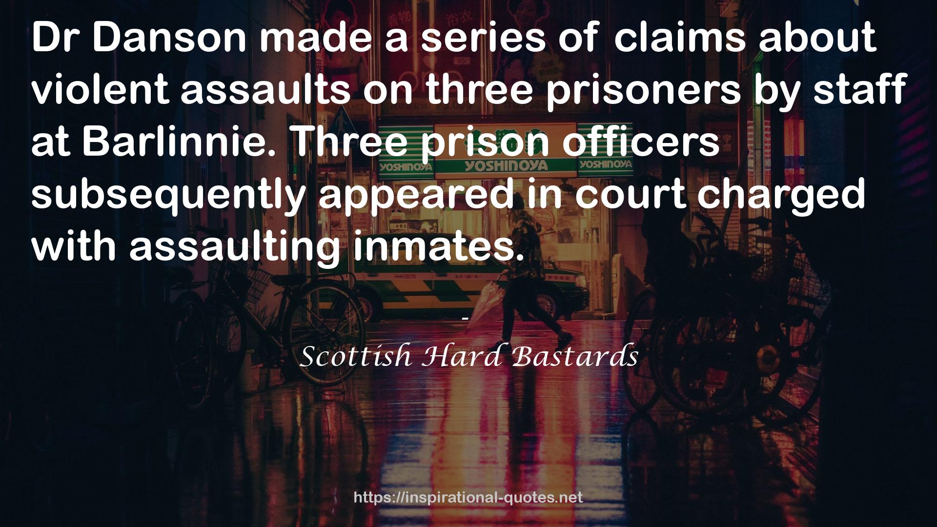 Three prison officers  QUOTES
