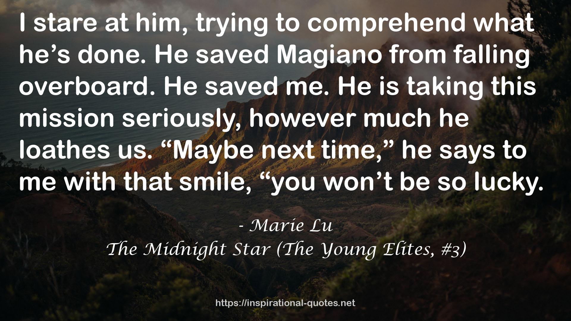 The Midnight Star (The Young Elites, #3) QUOTES