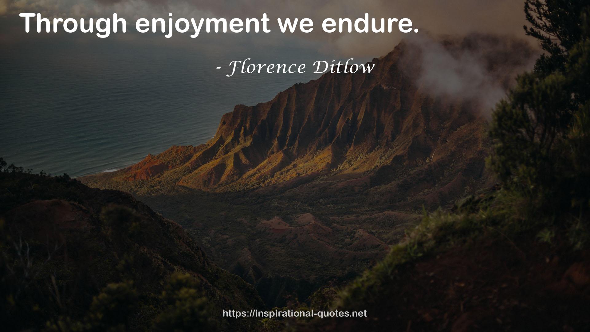 Florence Ditlow QUOTES