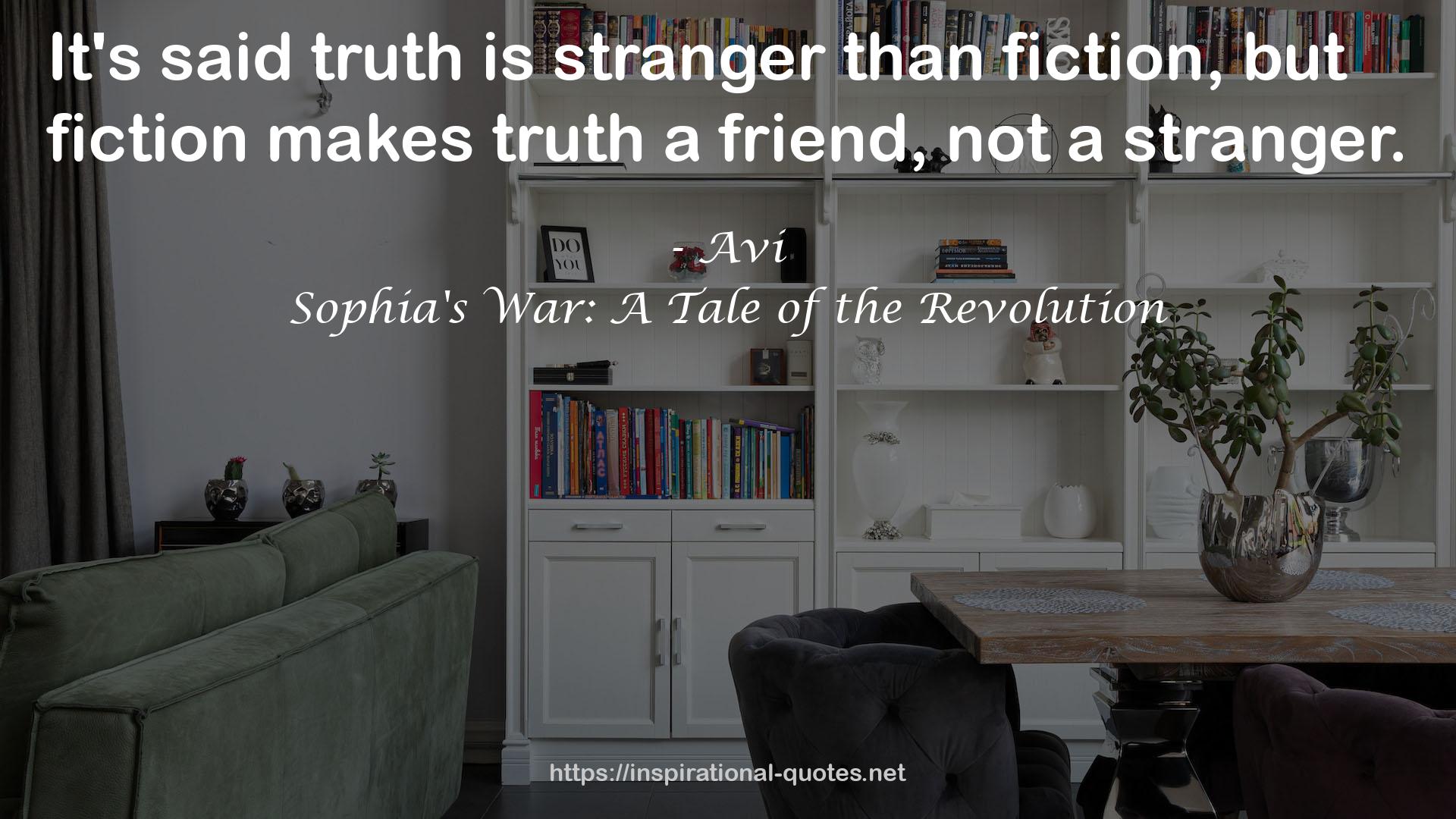 Sophia's War: A Tale of the Revolution QUOTES