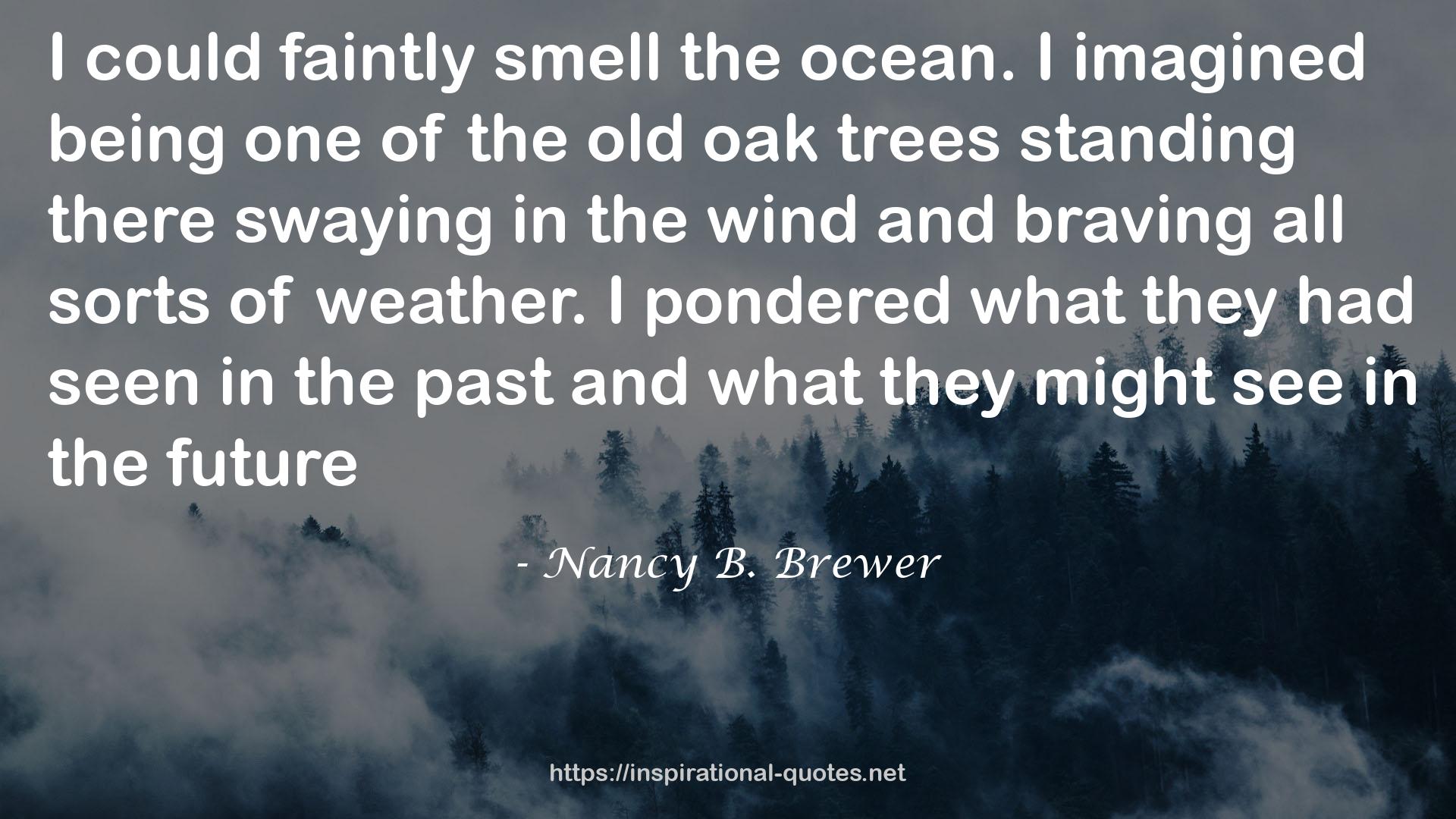 the old oak trees  QUOTES