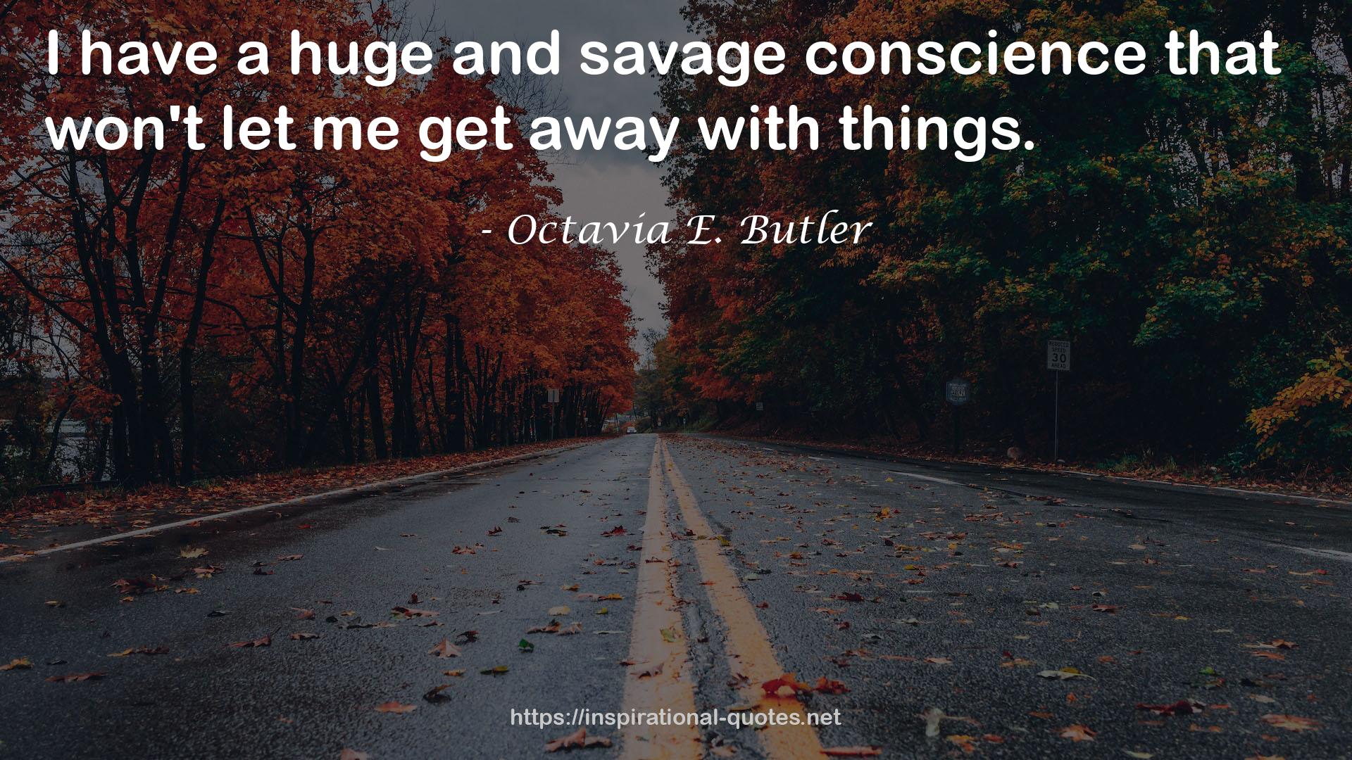 a huge and savage conscience  QUOTES