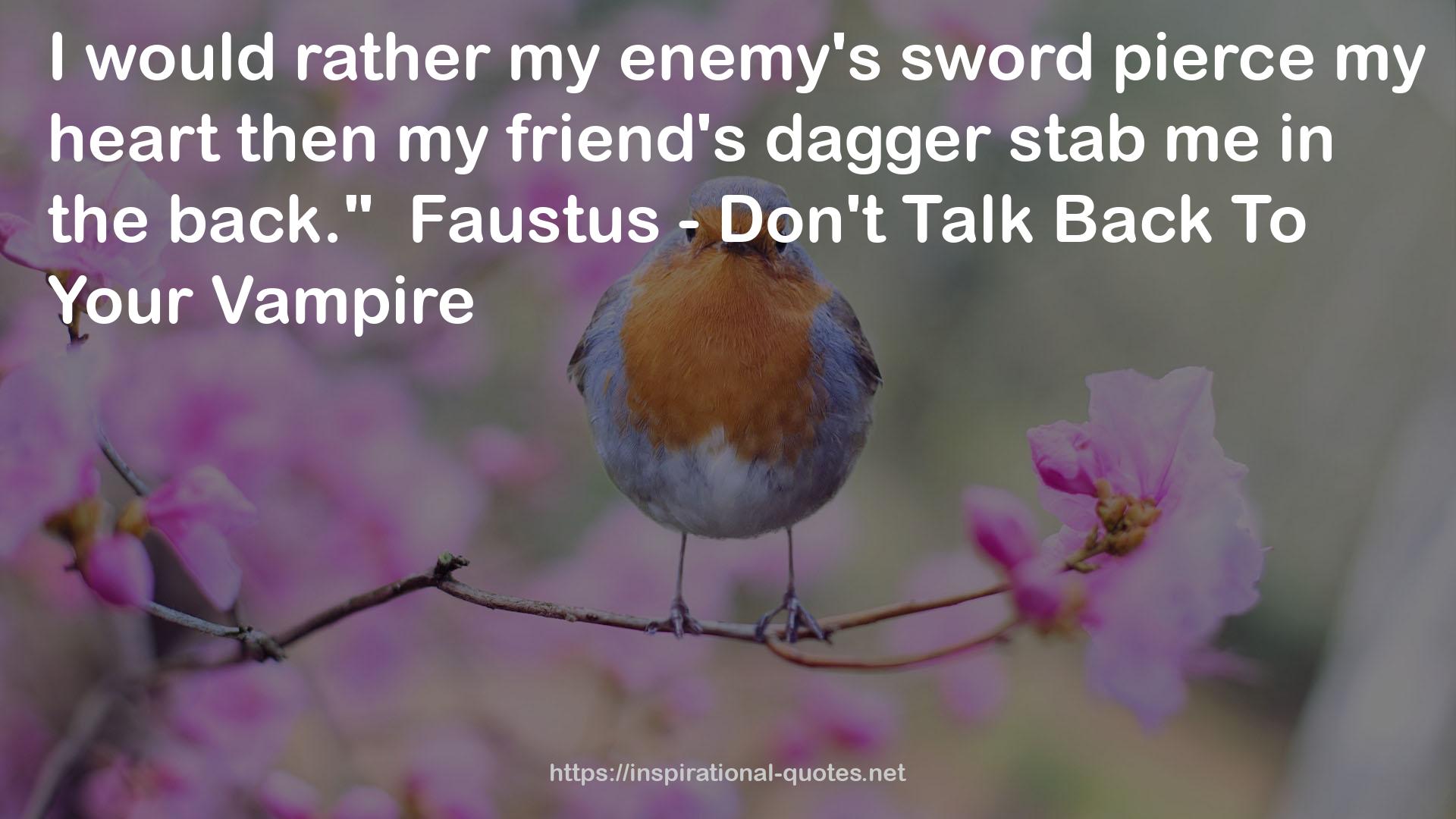 my enemy's sword pierce  QUOTES