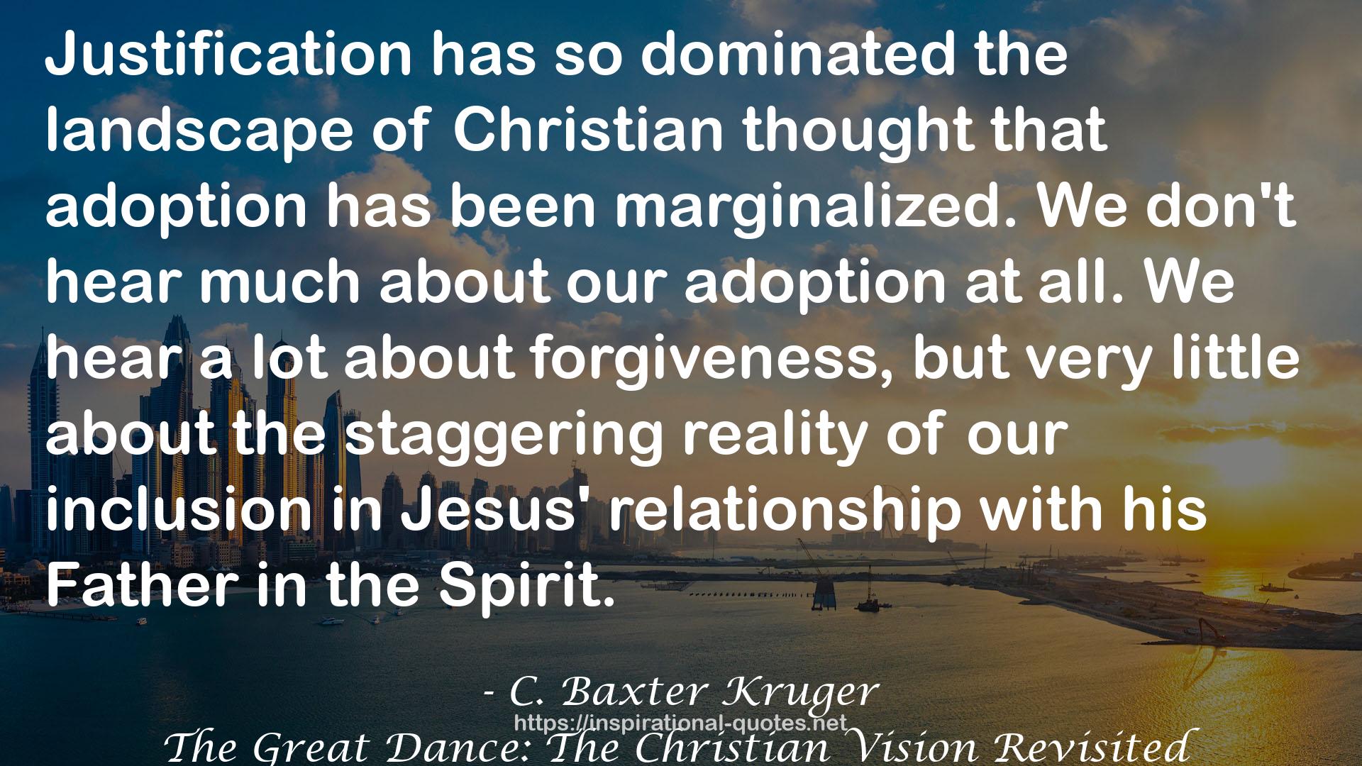 The Great Dance: The Christian Vision Revisited QUOTES