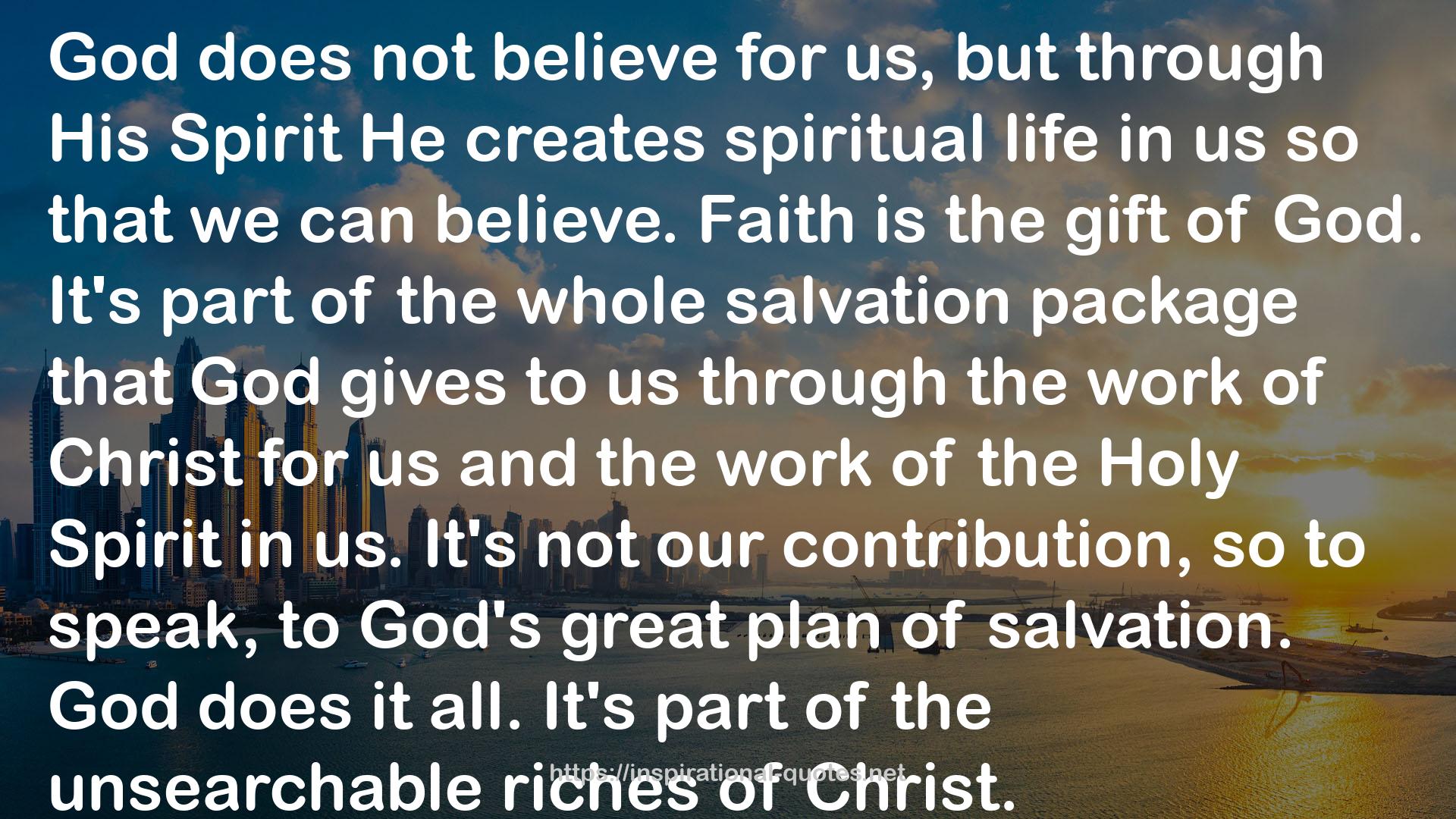 the whole salvation package  QUOTES