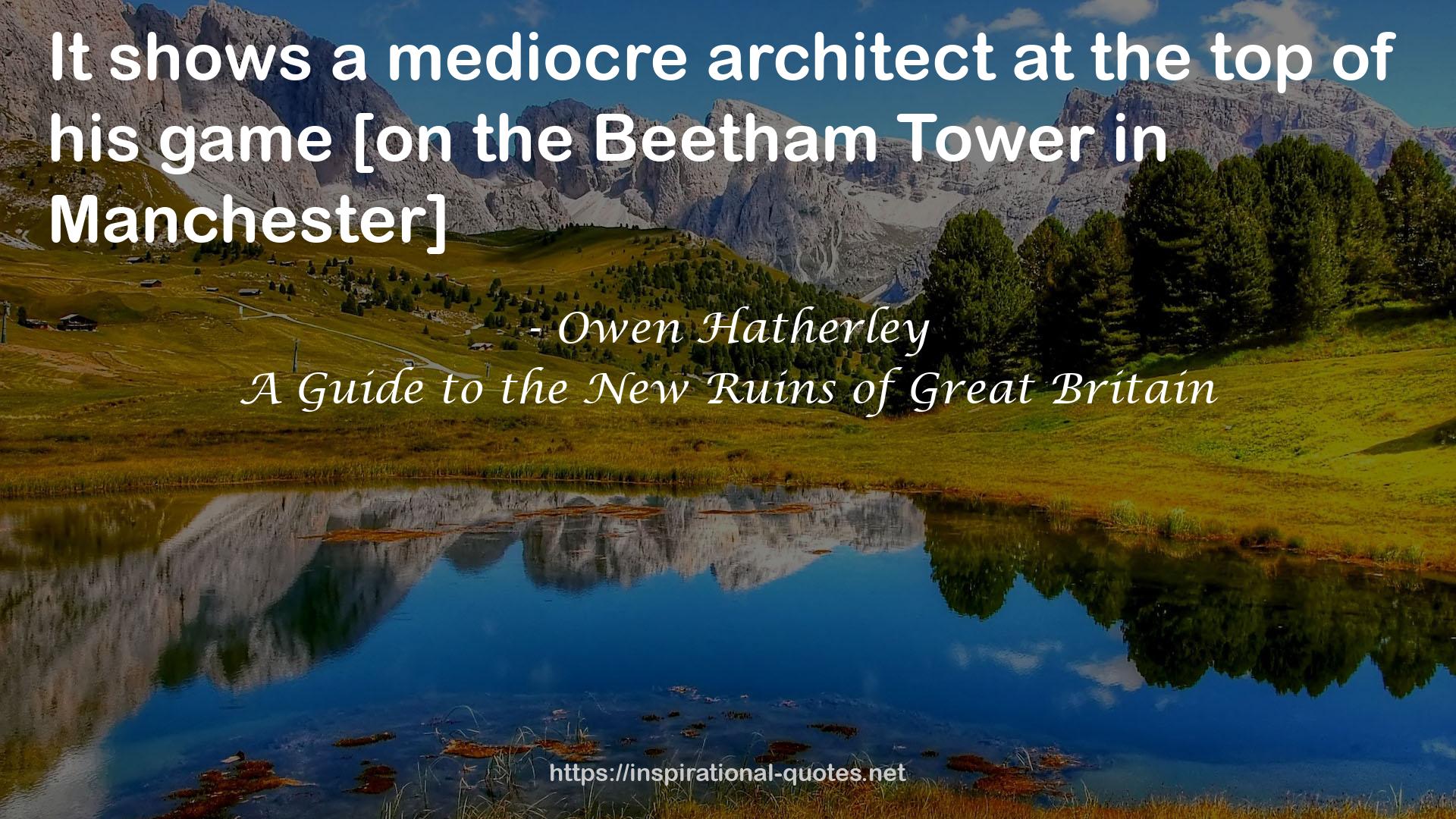 A Guide to the New Ruins of Great Britain QUOTES