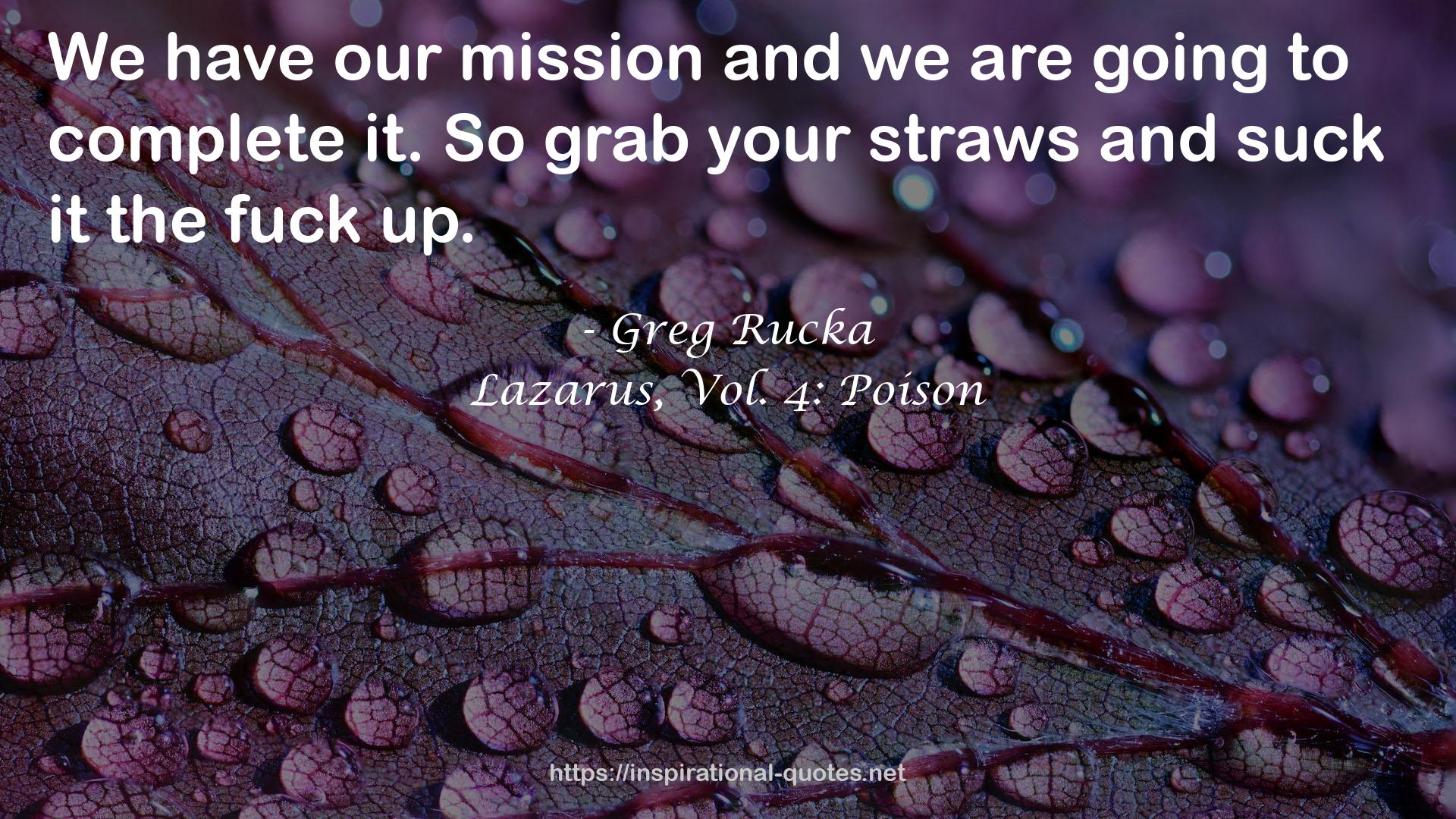 your straws  QUOTES