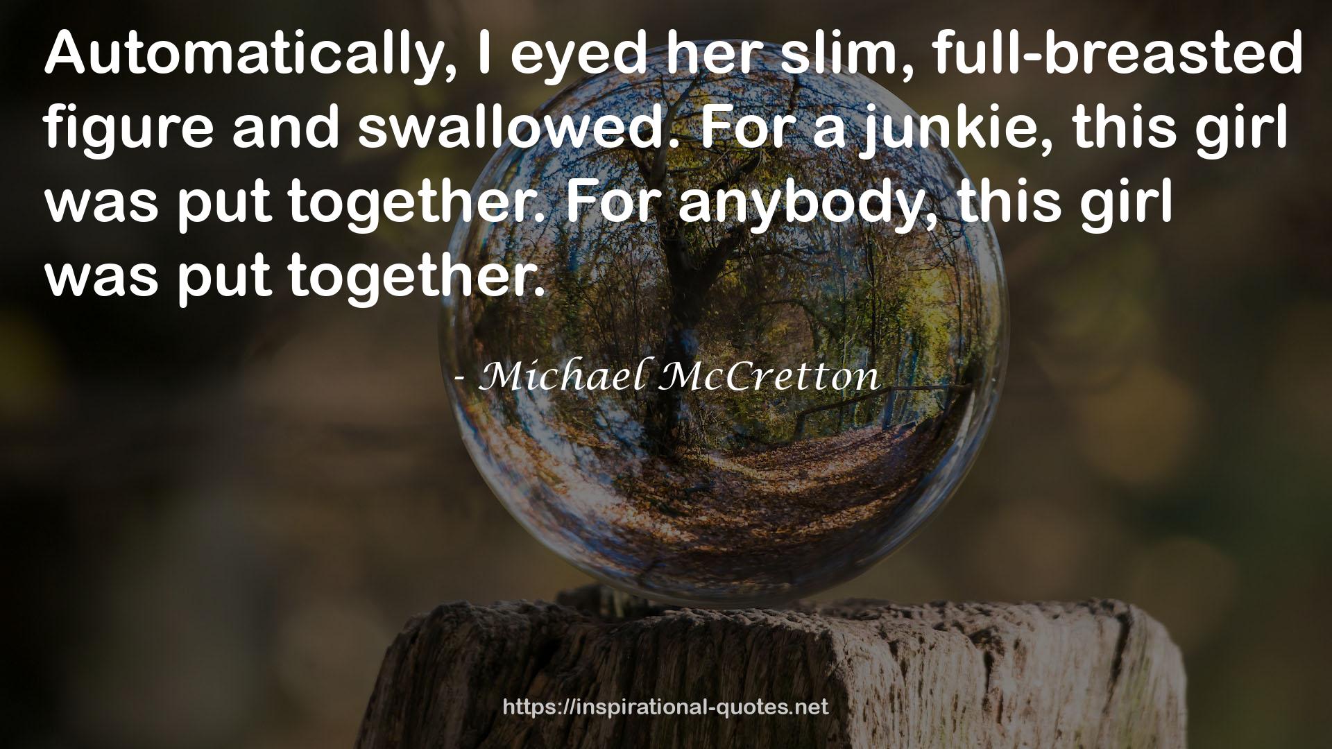 Michael McCretton QUOTES