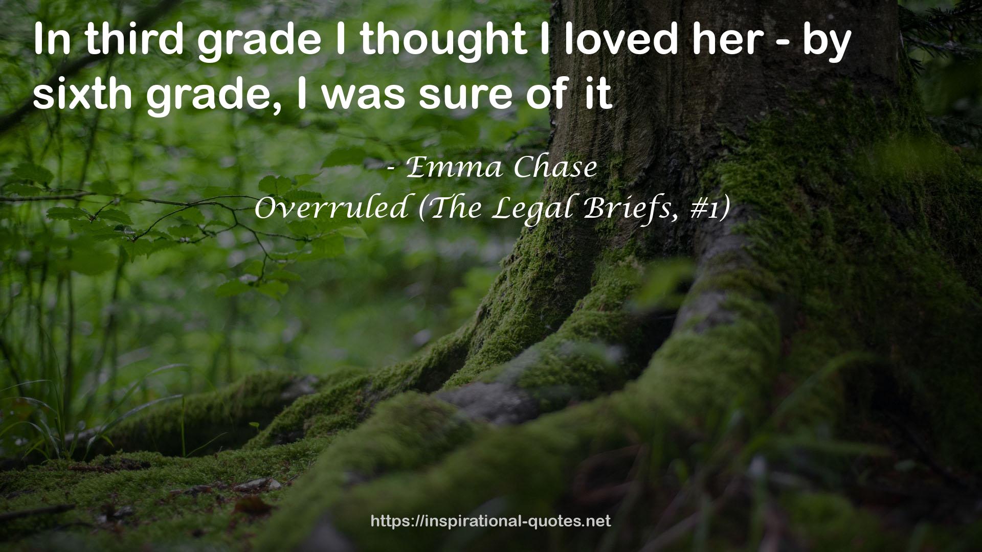 Overruled (The Legal Briefs, #1) QUOTES