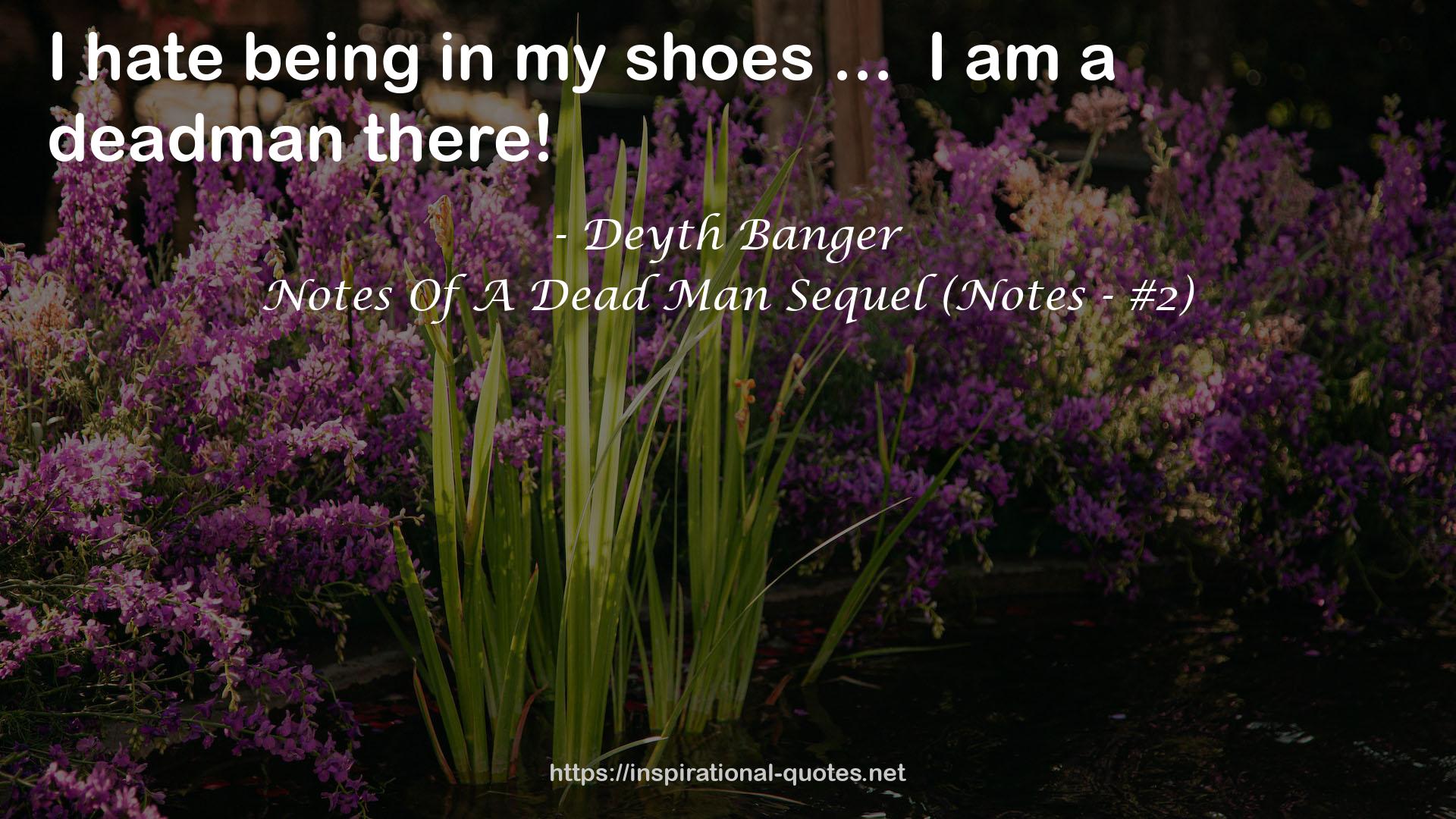 a deadman  QUOTES