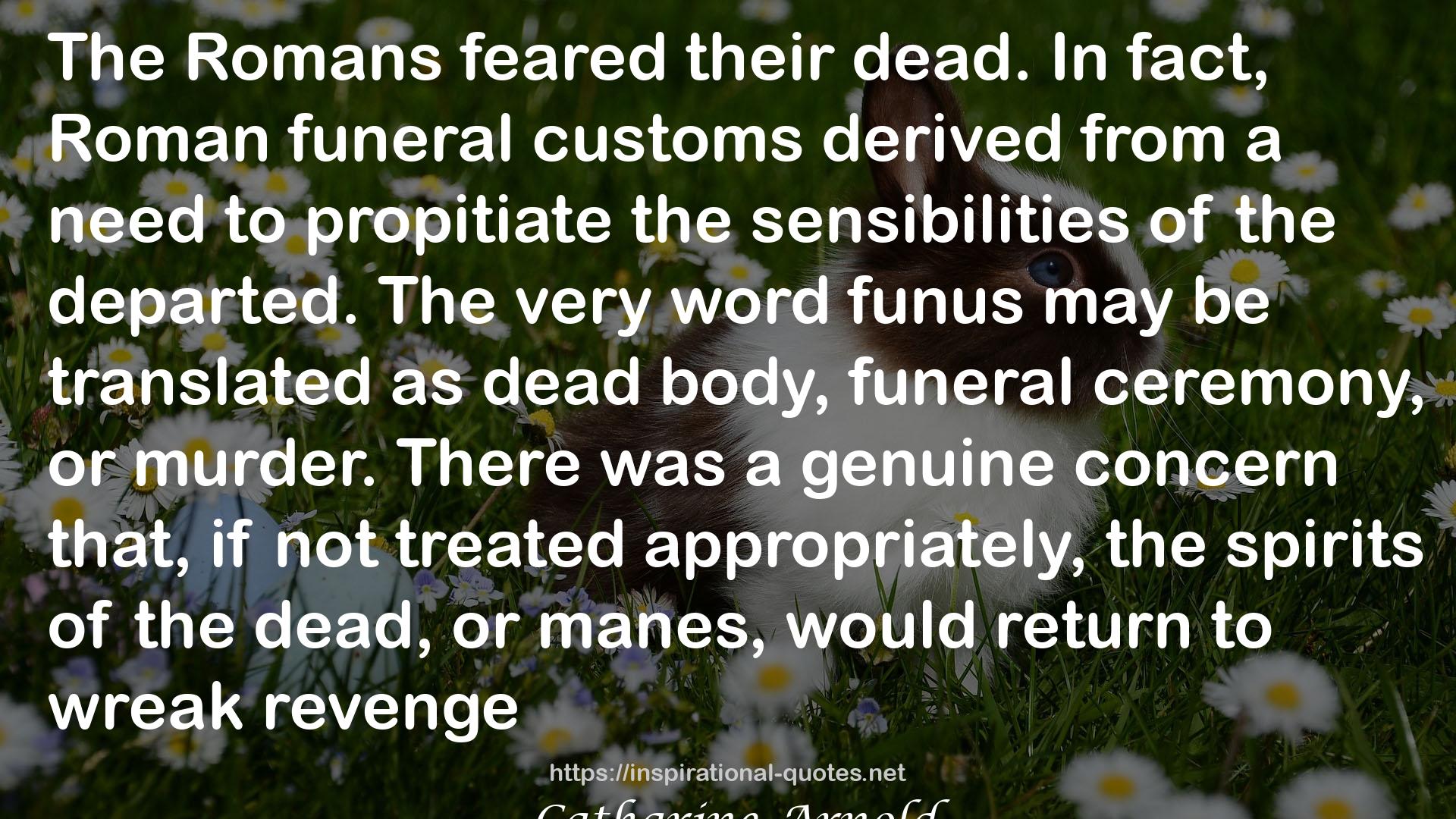 Roman funeral customs  QUOTES