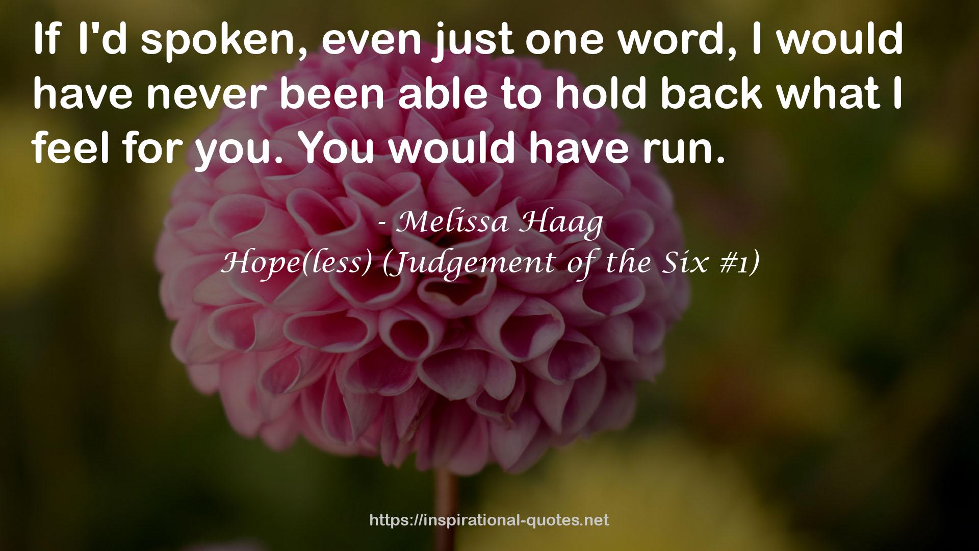Hope(less) (Judgement of the Six #1) QUOTES