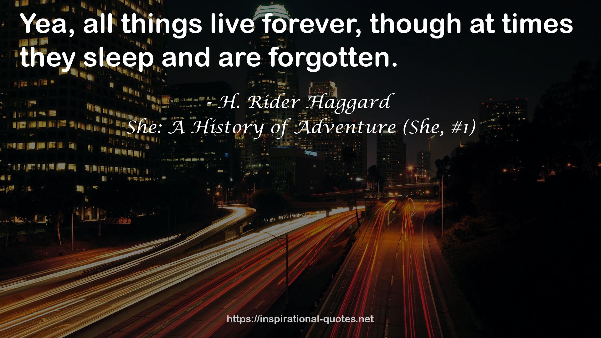 She: A History of Adventure (She, #1) QUOTES