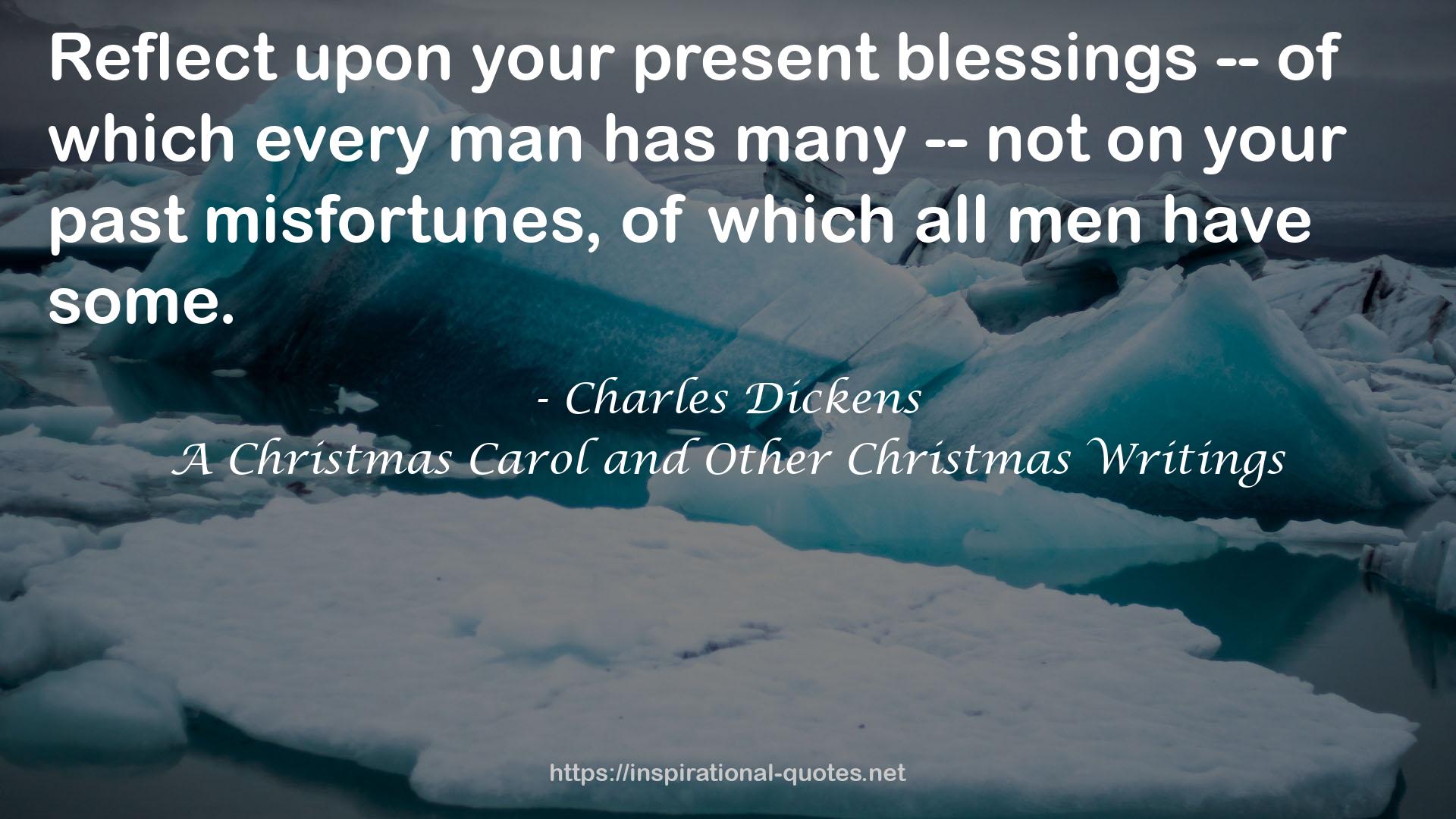 your present blessings  QUOTES