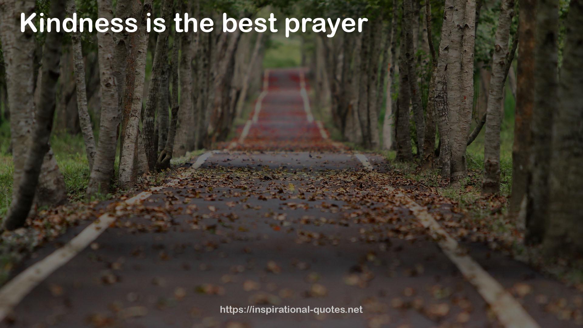 the best prayer  QUOTES