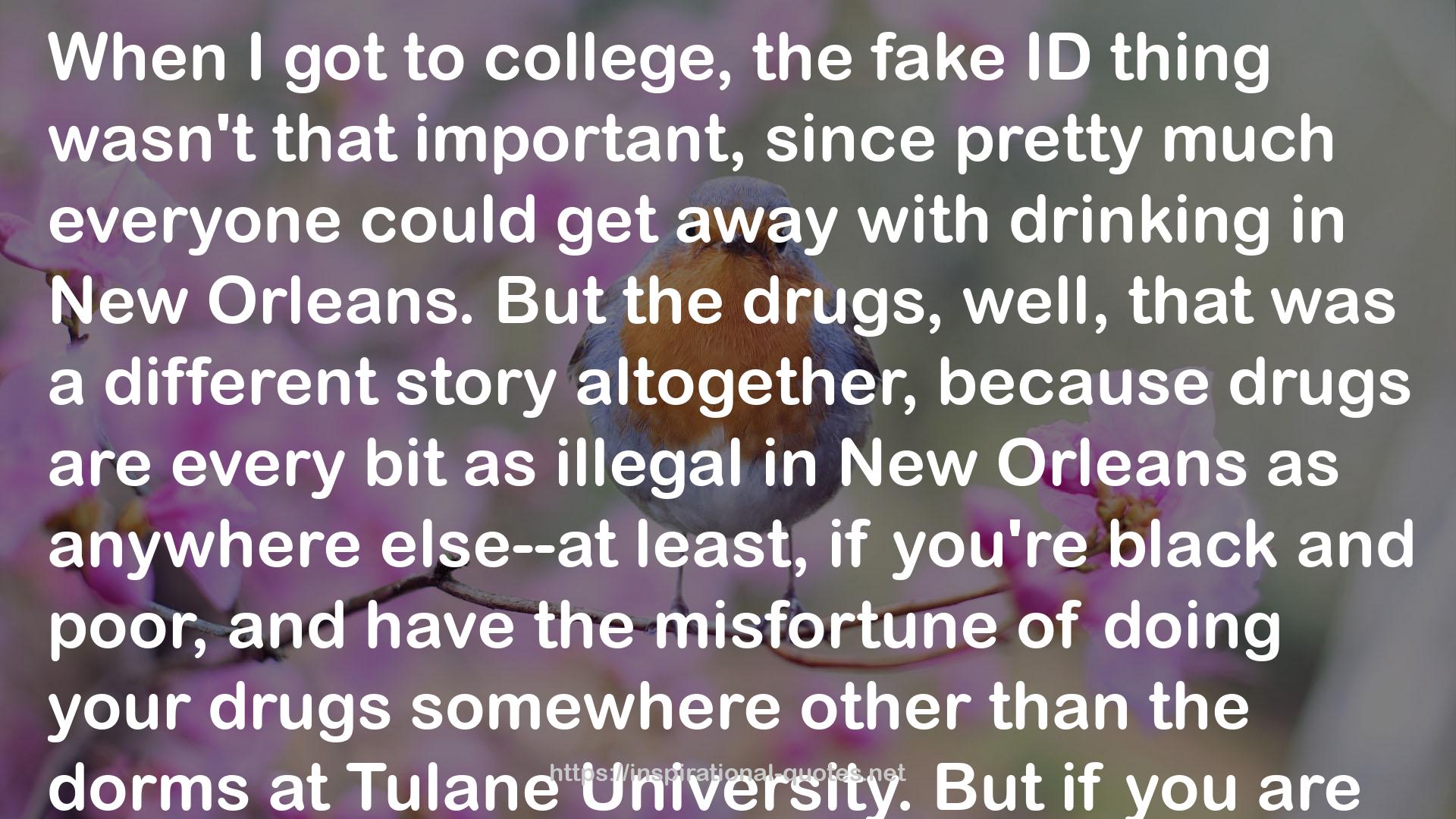 the fake ID thing  QUOTES