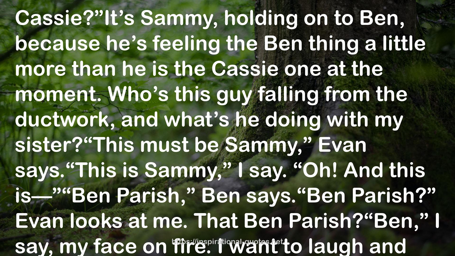 the Ben thing  QUOTES