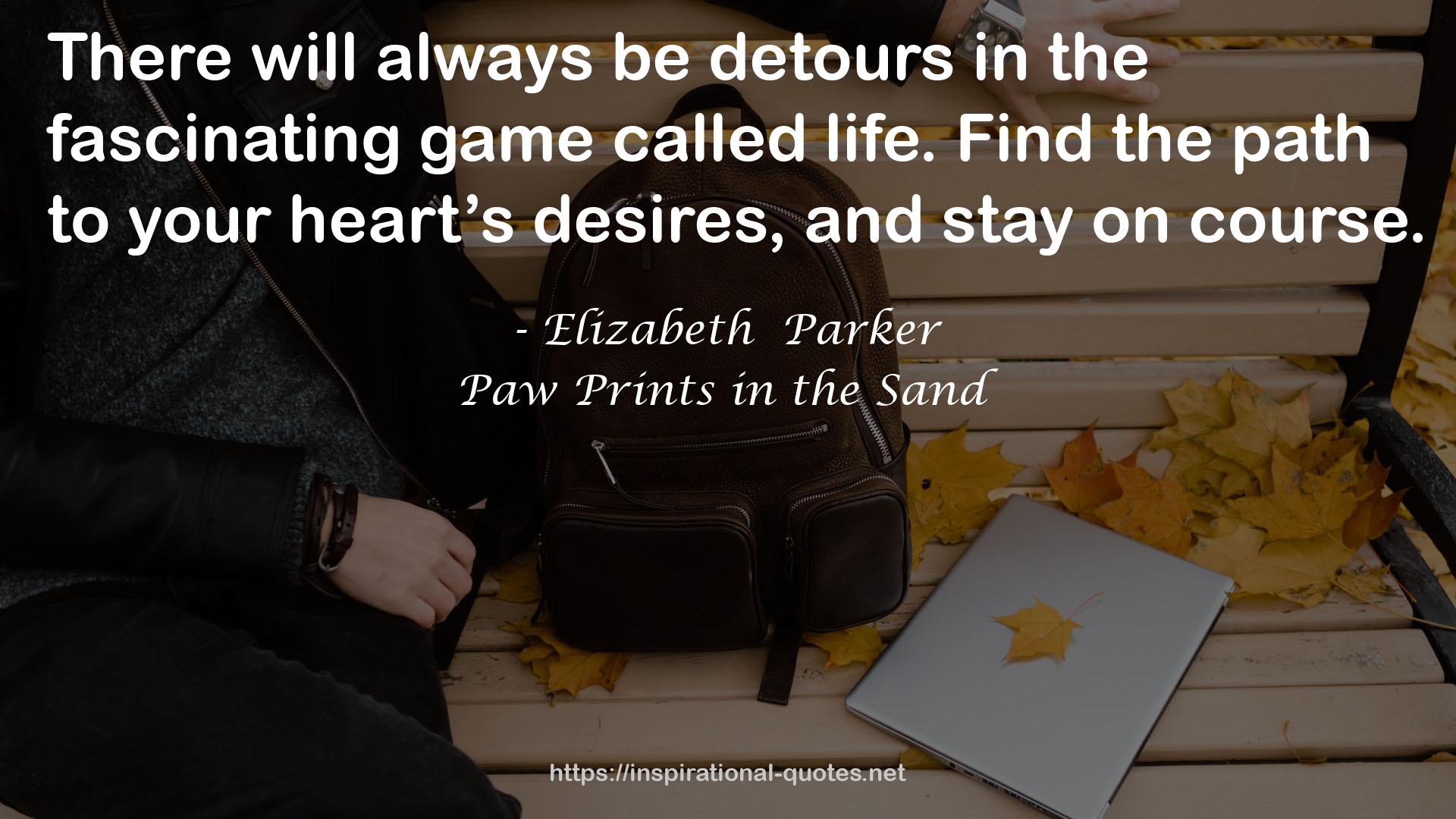 Paw Prints in the Sand QUOTES