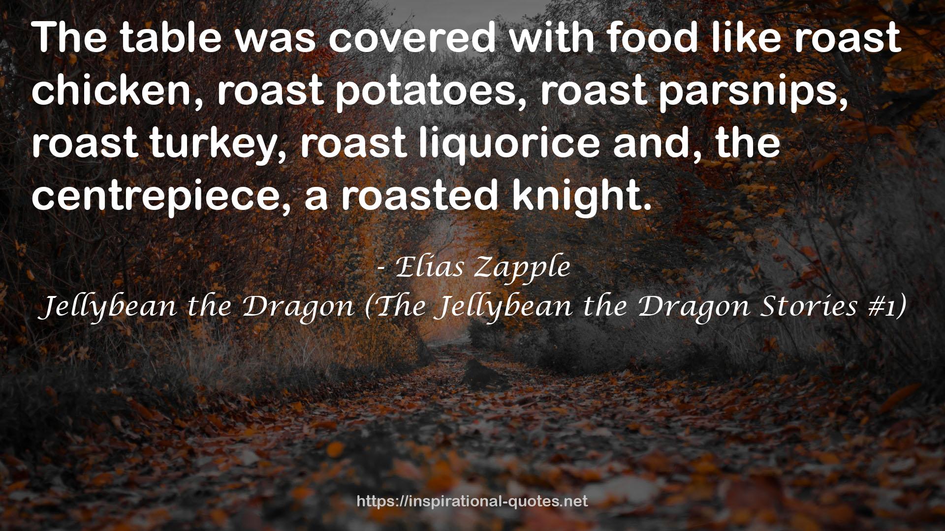 Jellybean the Dragon (The Jellybean the Dragon Stories #1) QUOTES