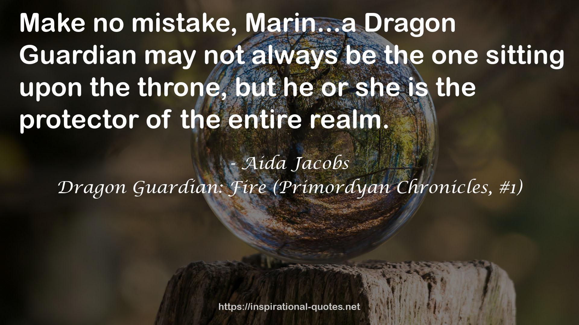 Dragon Guardian: Fire (Primordyan Chronicles, #1) QUOTES