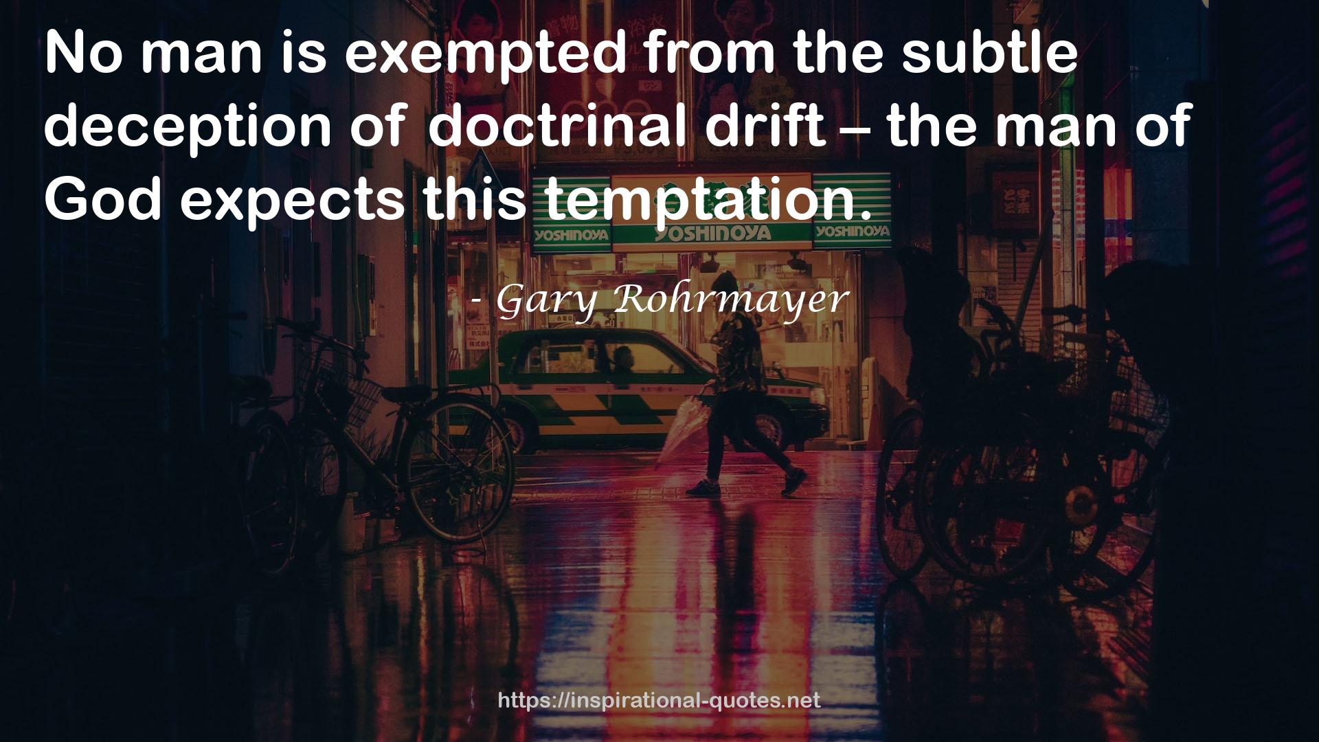 doctrinal drift  QUOTES