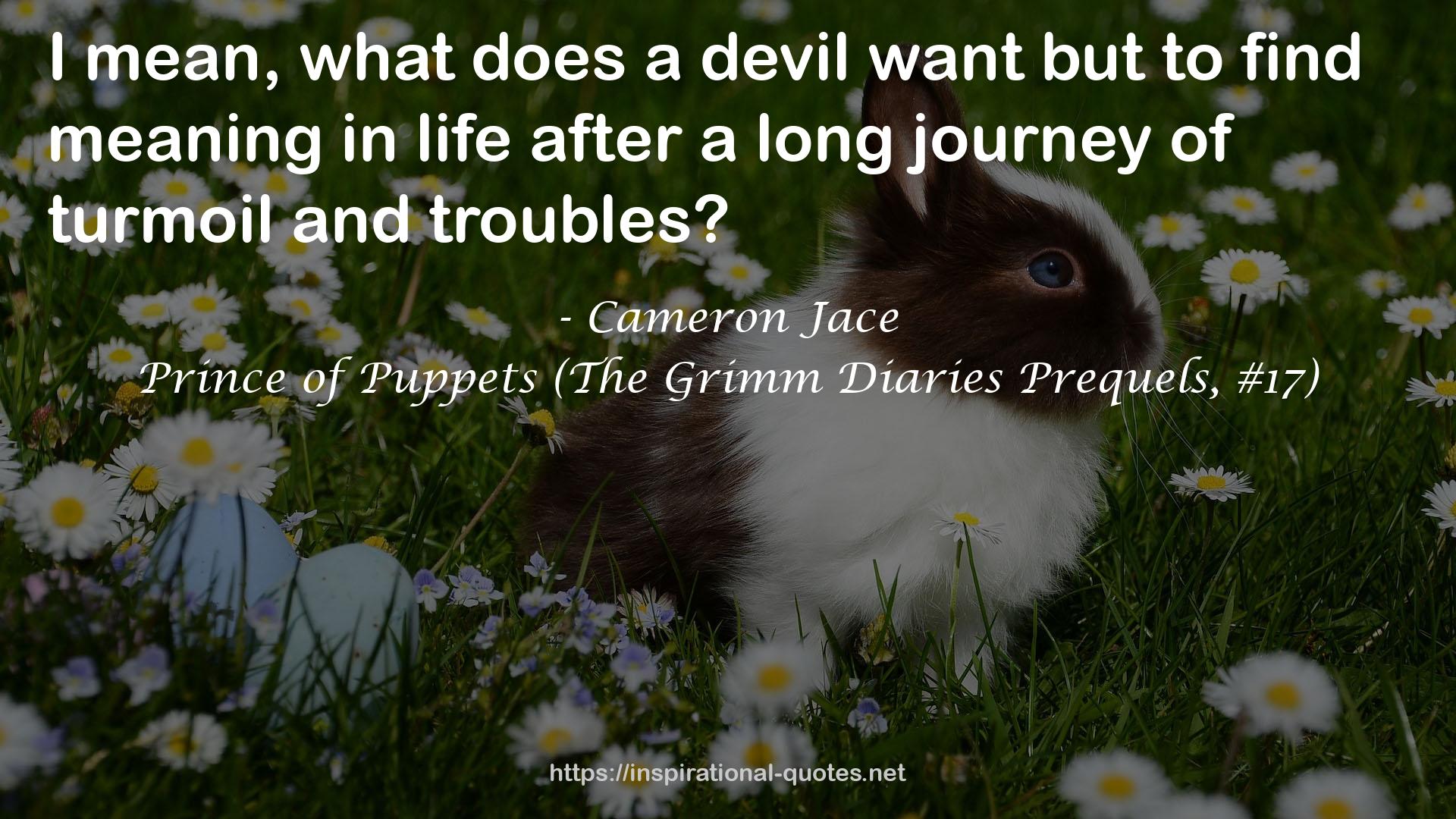 Prince of Puppets (The Grimm Diaries Prequels, #17) QUOTES