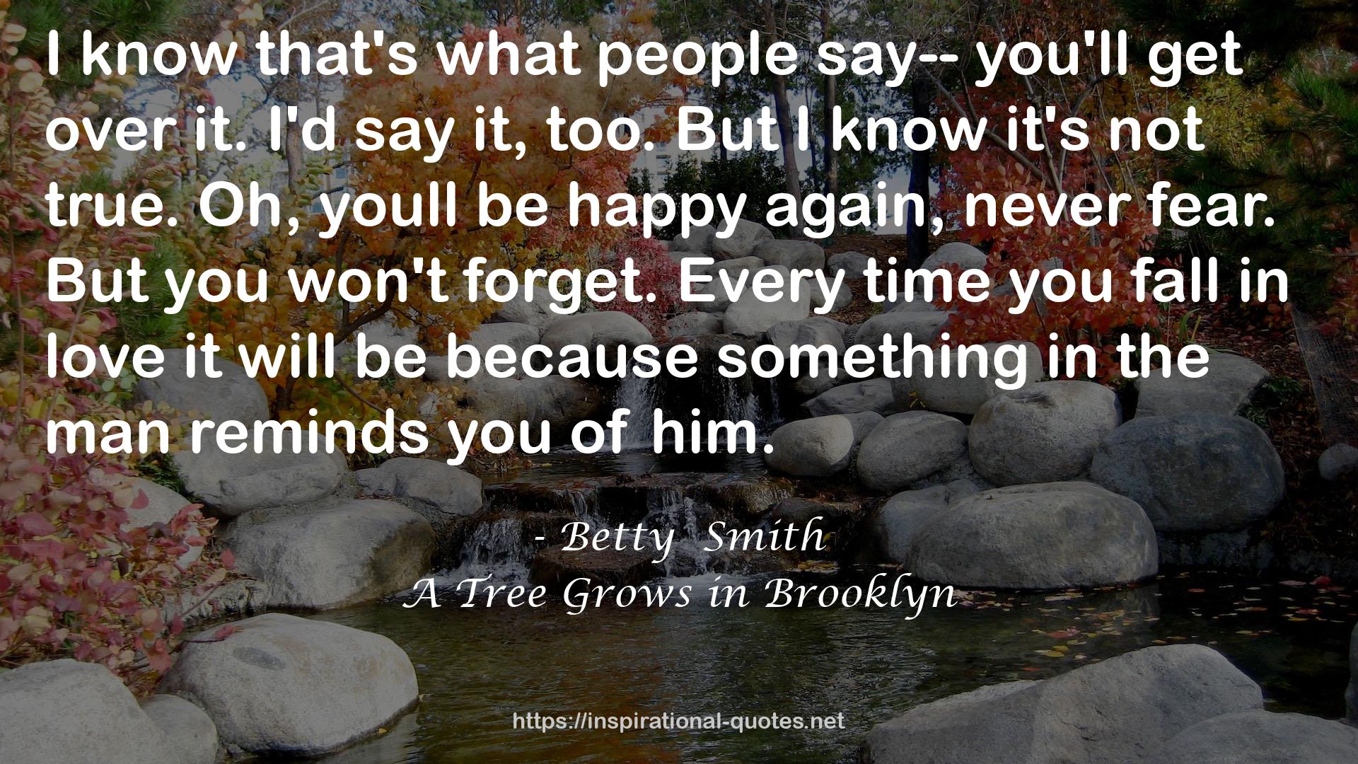 Betty  Smith QUOTES