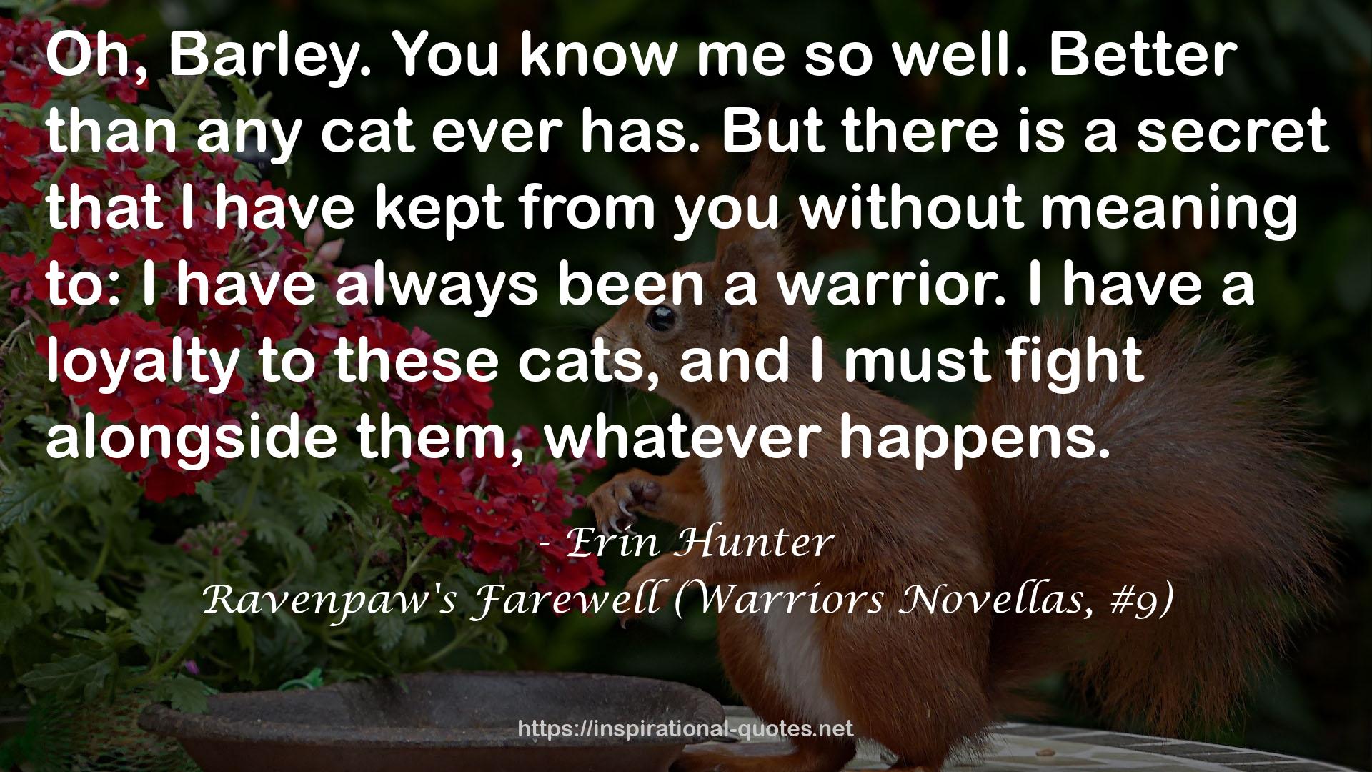 Ravenpaw's Farewell (Warriors Novellas, #9) QUOTES