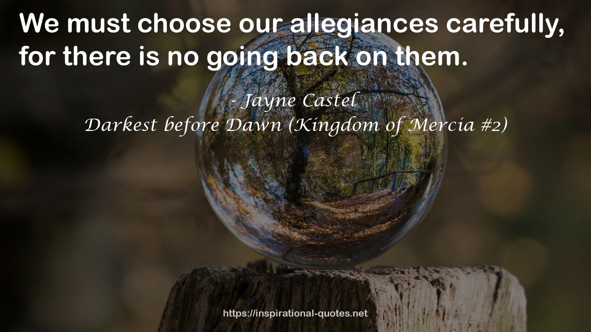 Darkest before Dawn (Kingdom of Mercia #2) QUOTES