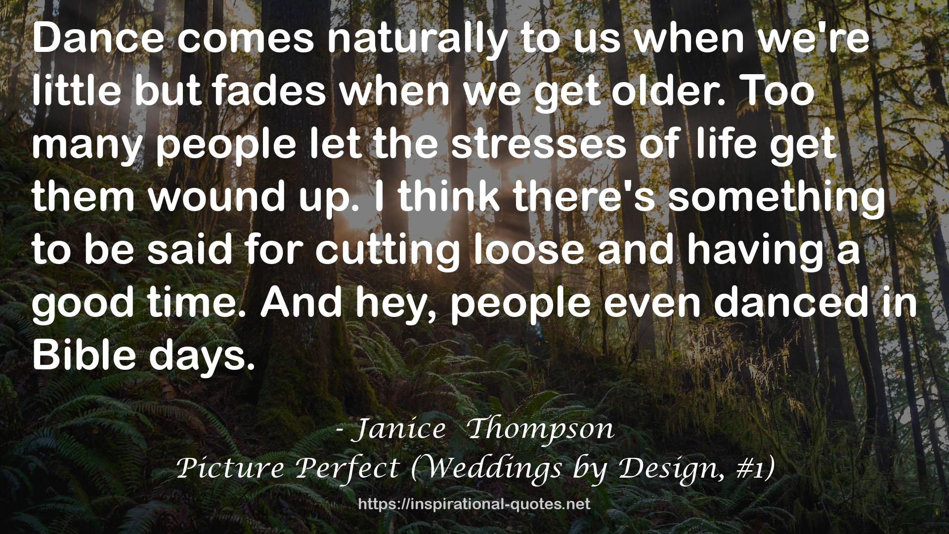 Picture Perfect (Weddings by Design, #1) QUOTES