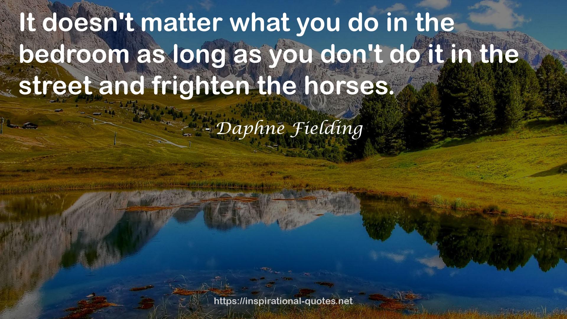 Daphne Fielding QUOTES