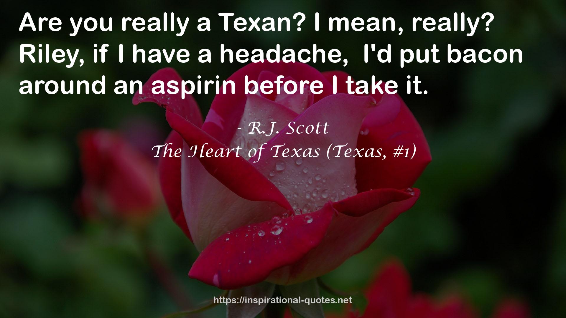 The Heart of Texas (Texas, #1) QUOTES
