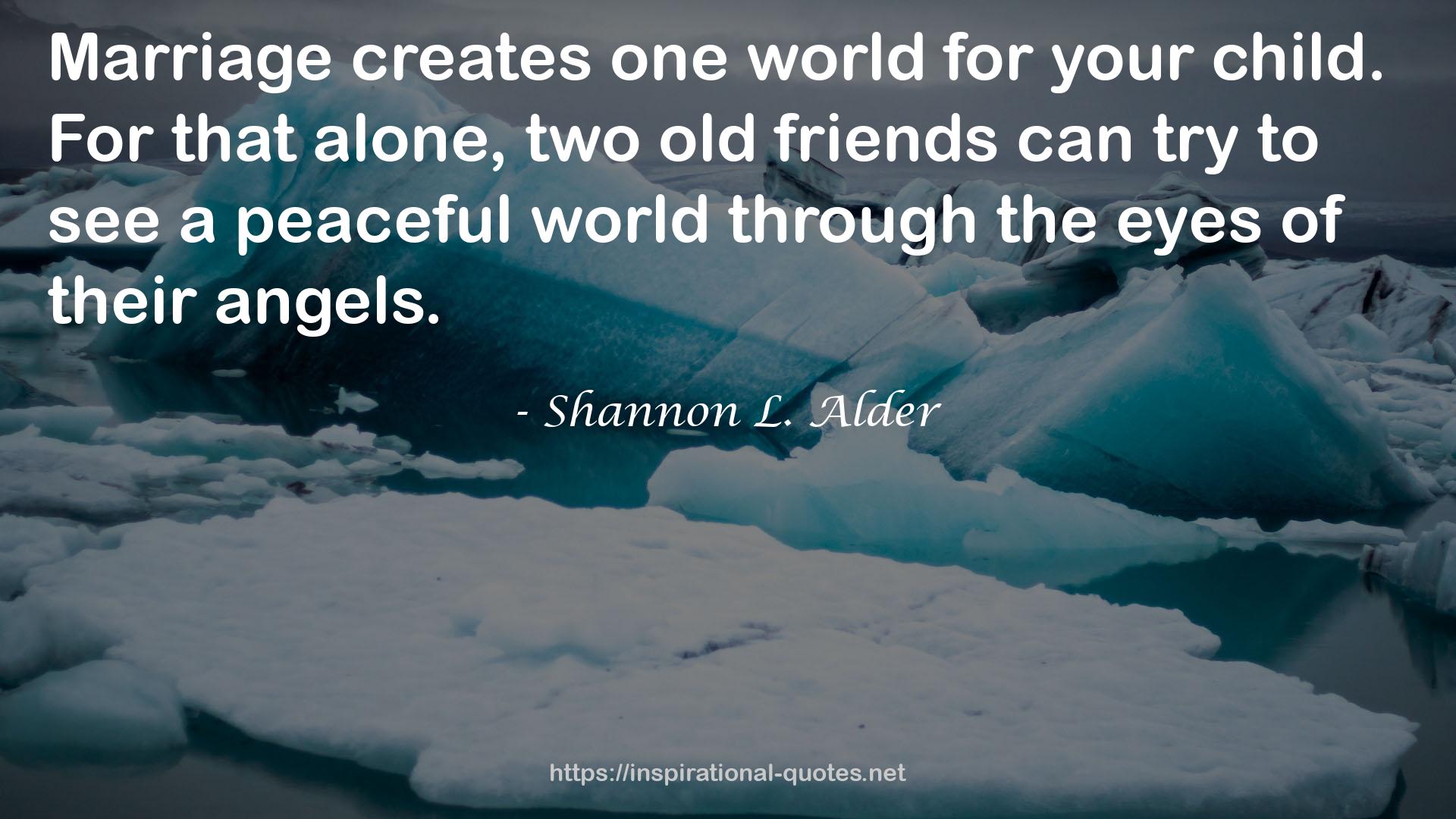 two old friends  QUOTES