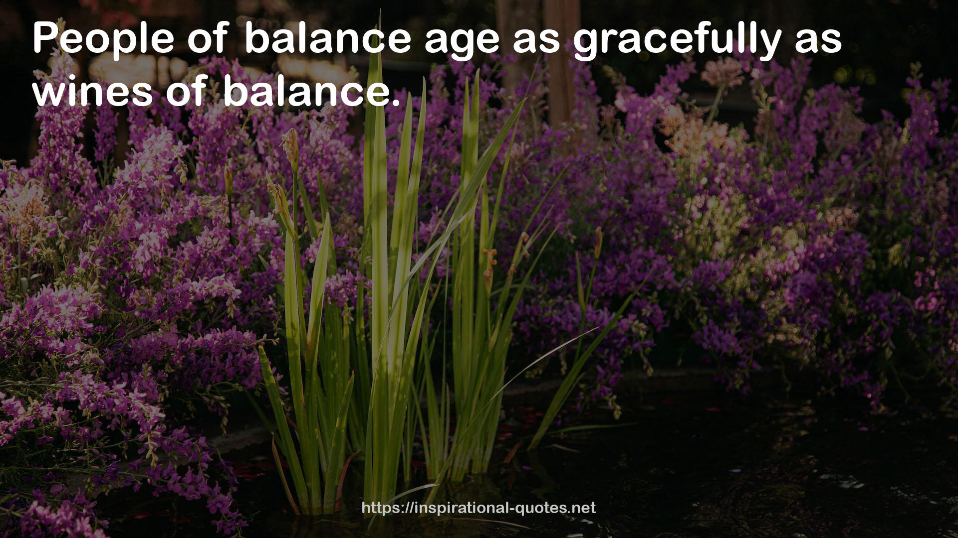 balance age  QUOTES