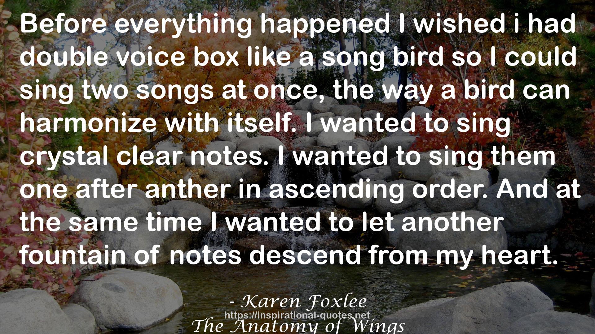 a song bird  QUOTES