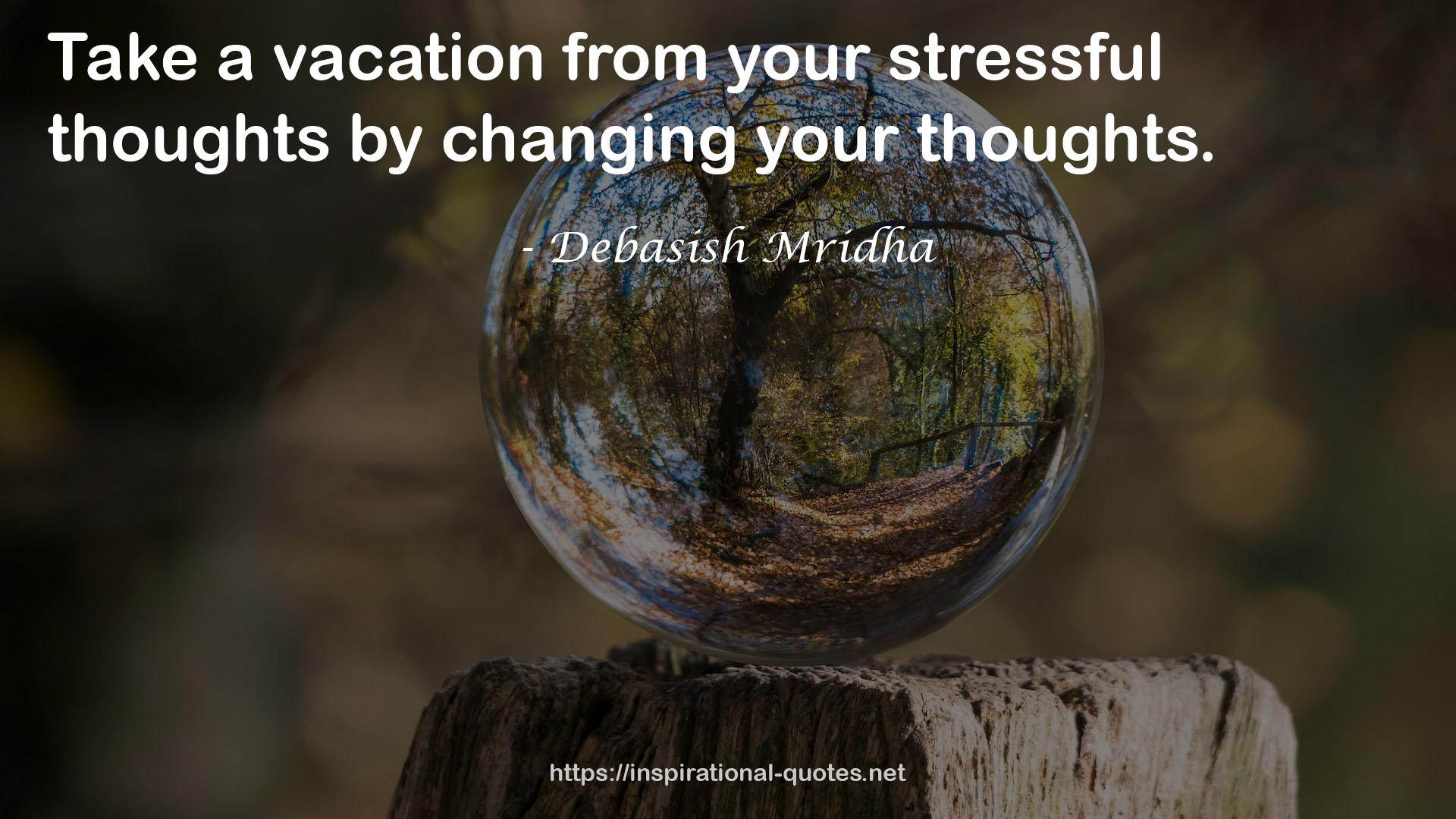 your stressful thoughts  QUOTES