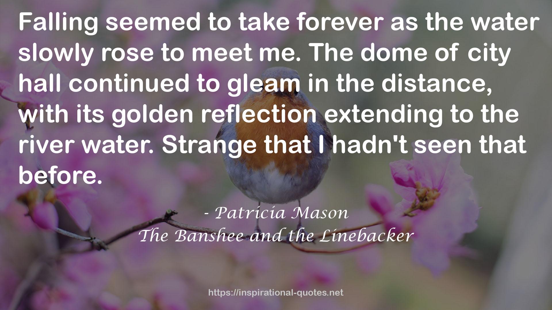 Patricia Mason QUOTES