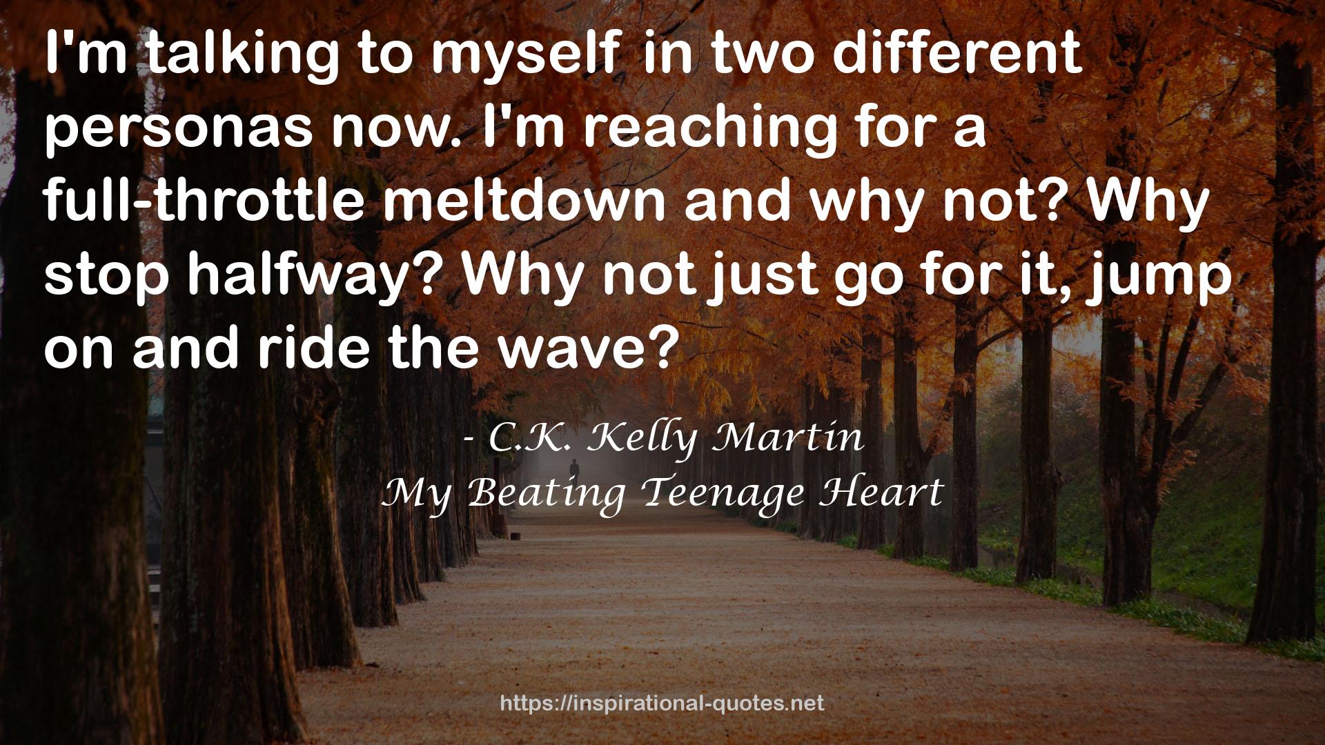 My Beating Teenage Heart QUOTES