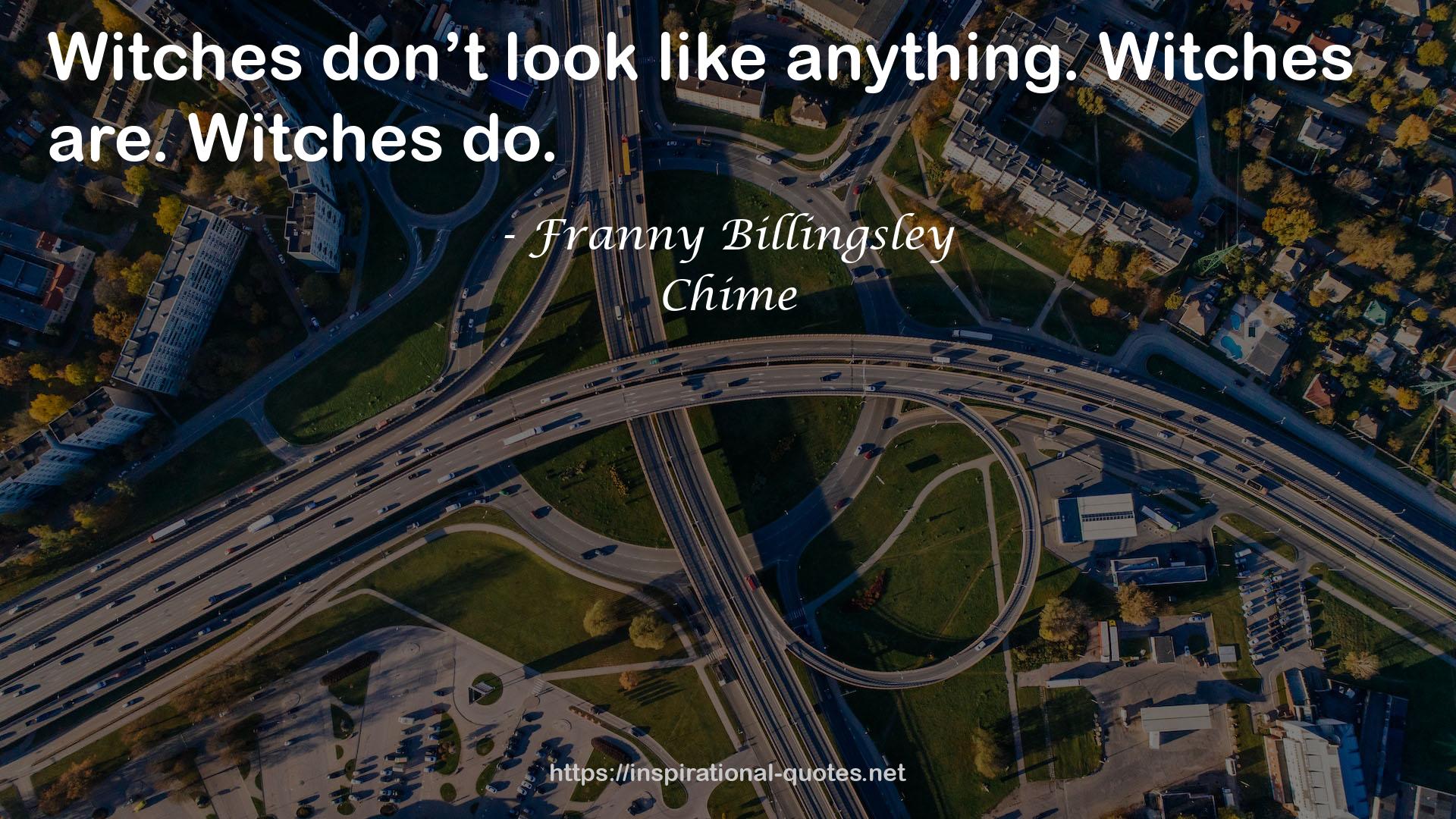 Franny Billingsley QUOTES