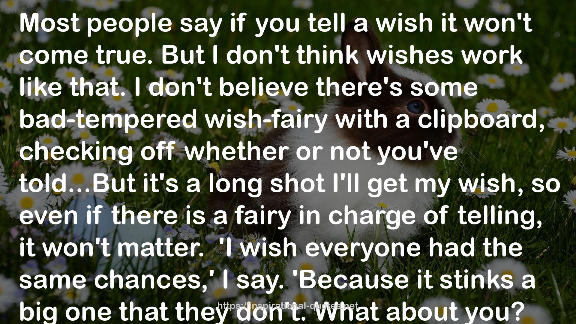 some bad-tempered wish-fairy  QUOTES