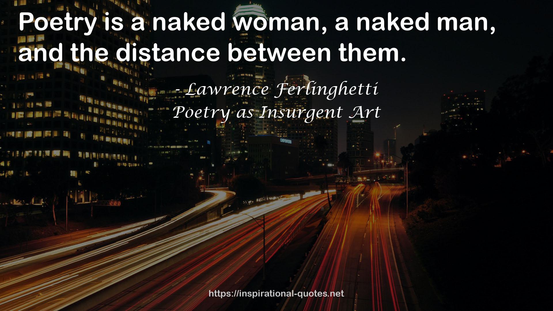 Poetry as Insurgent Art QUOTES