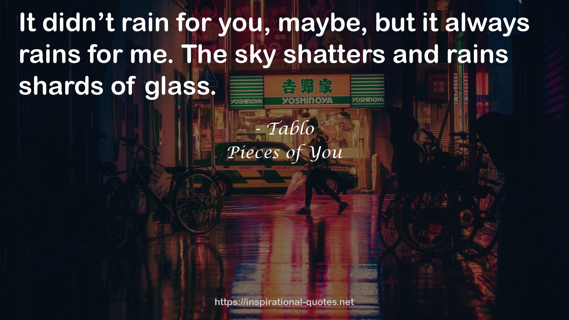 Pieces of You QUOTES