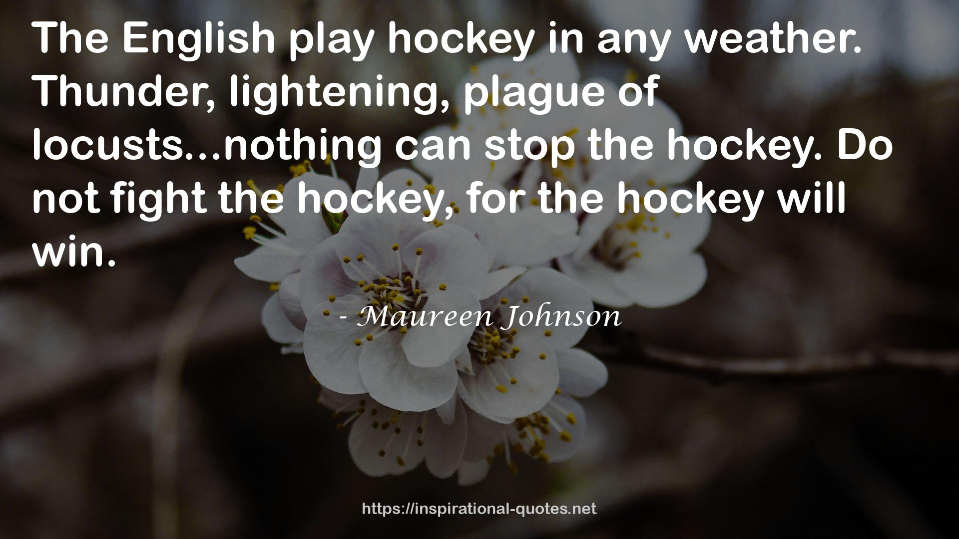 the hockey  QUOTES