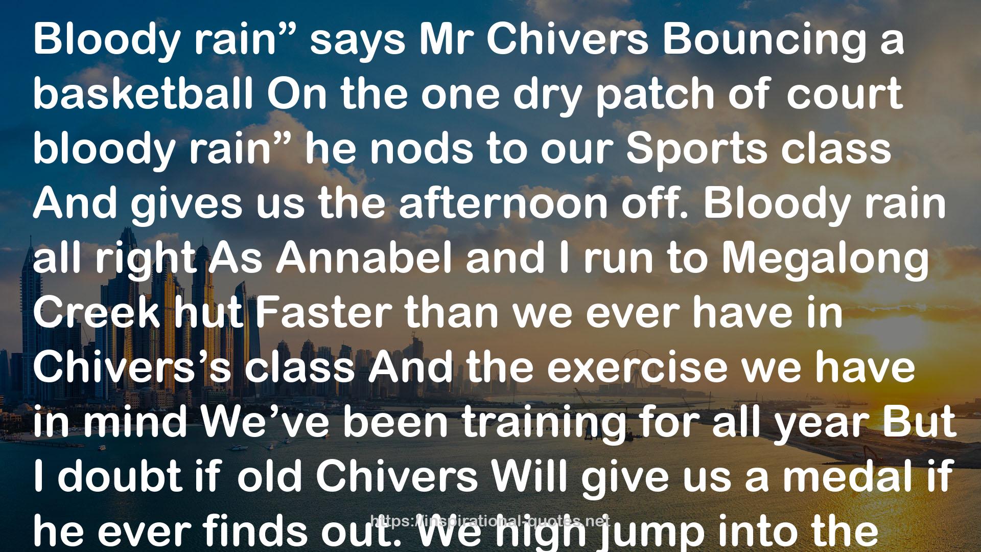 Mr ChiversBouncing  QUOTES