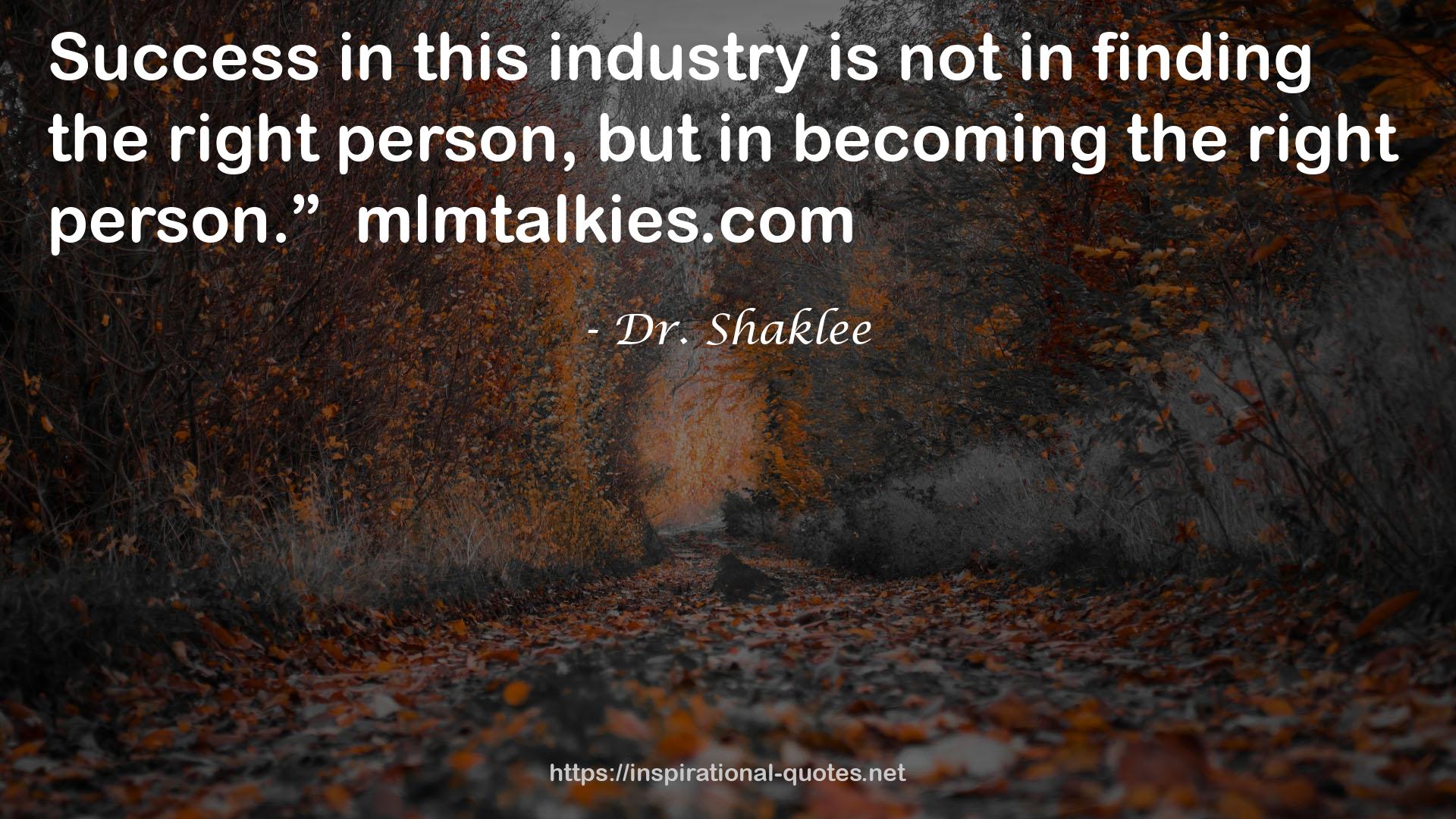 Dr. Shaklee QUOTES