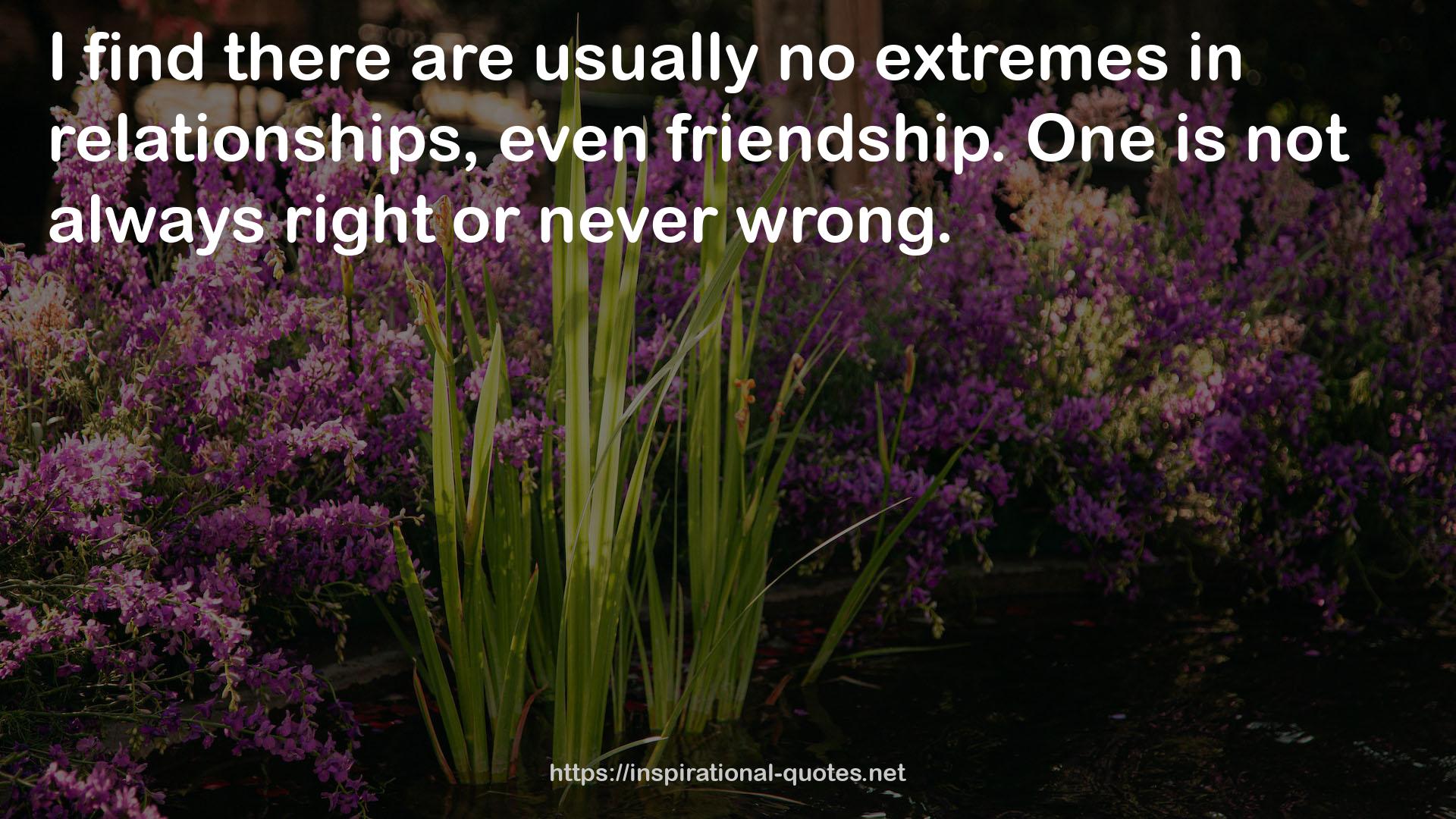 no extremes  QUOTES