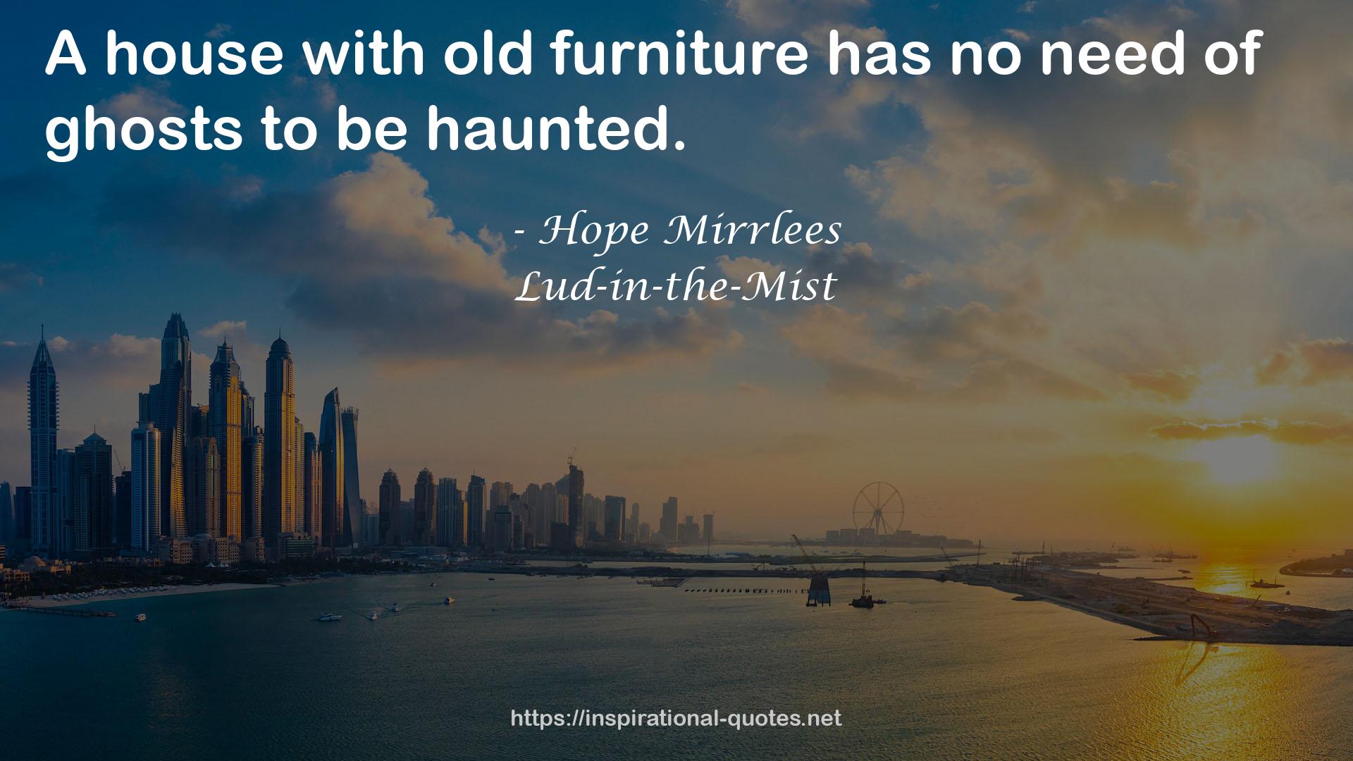 old furniture  QUOTES