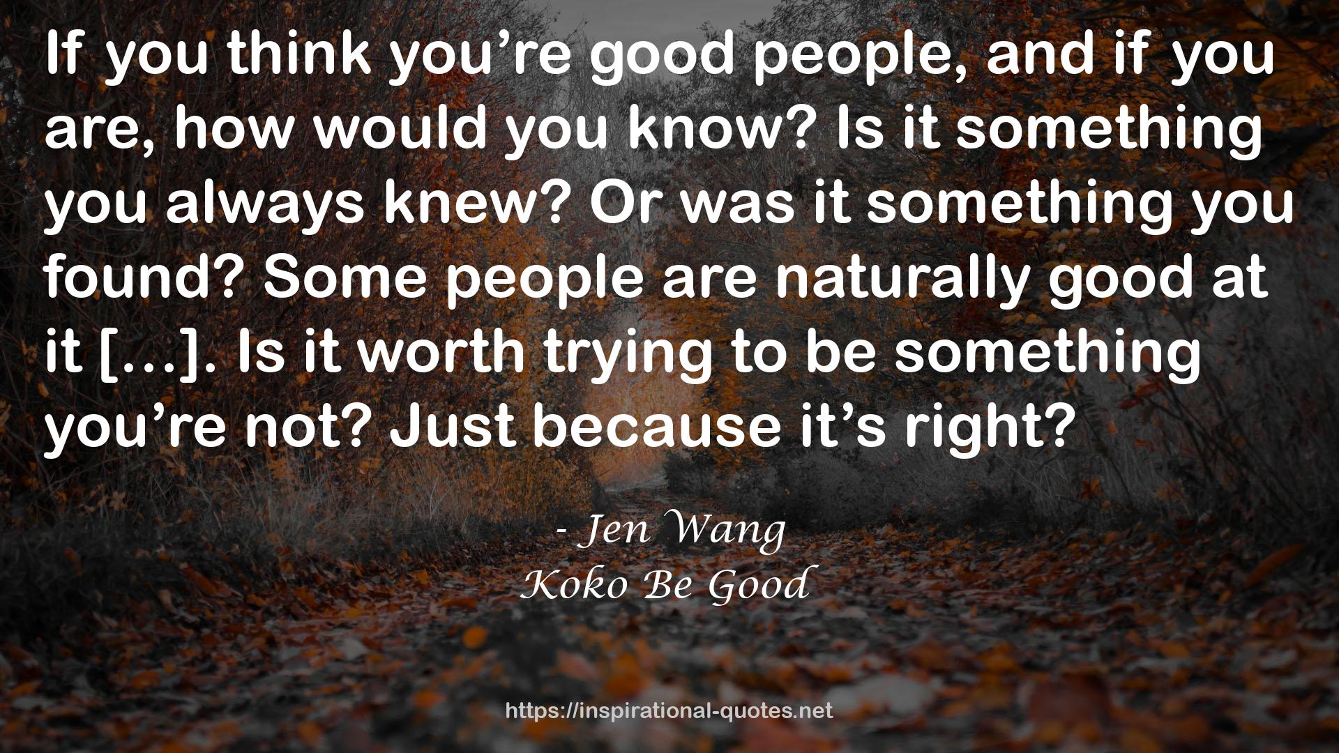 Koko Be Good QUOTES