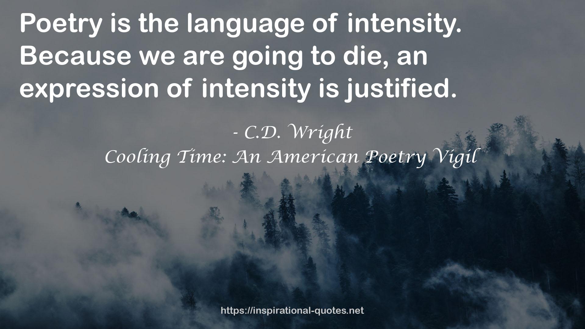 Cooling Time: An American Poetry Vigil QUOTES