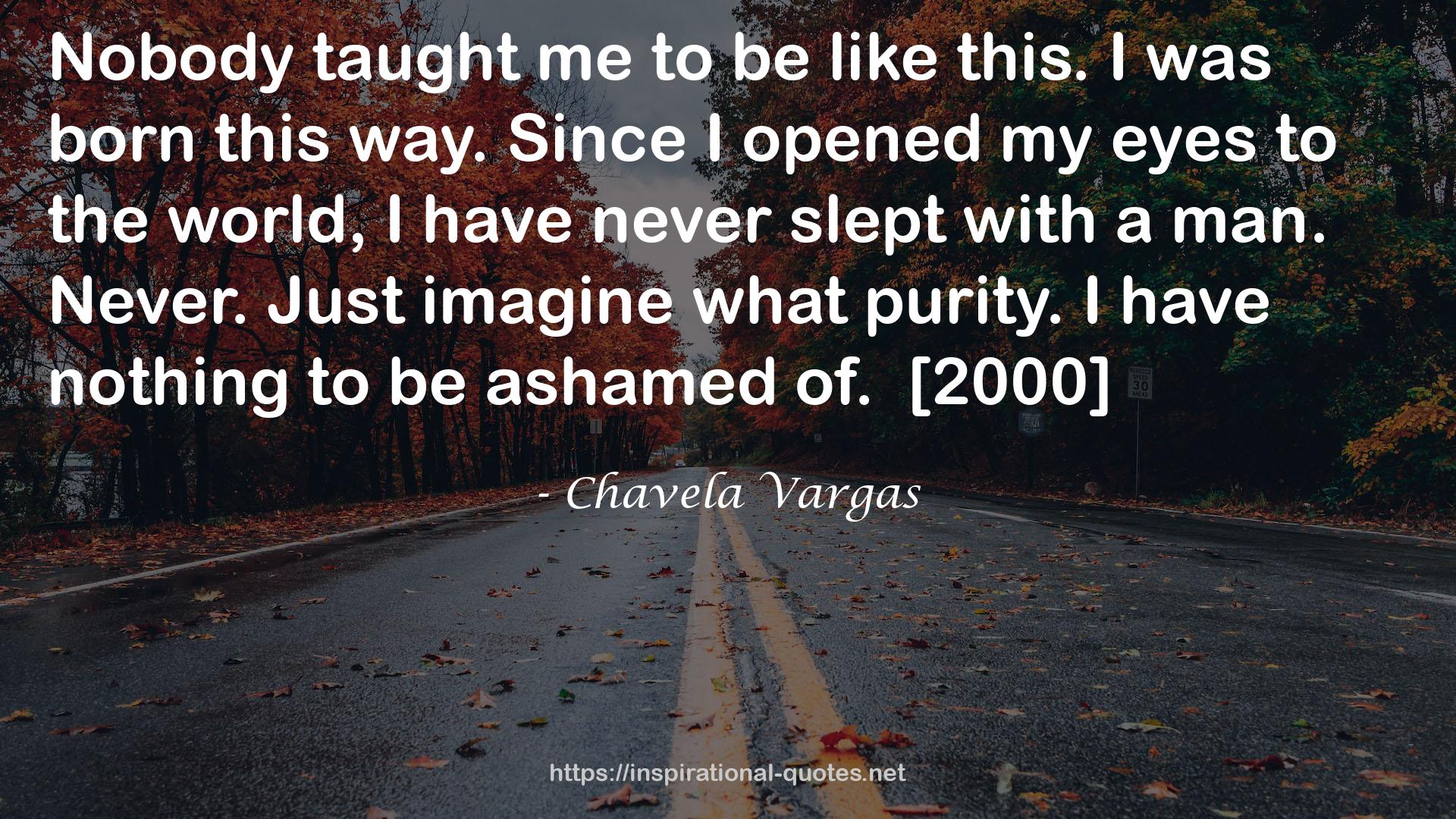 Chavela Vargas QUOTES